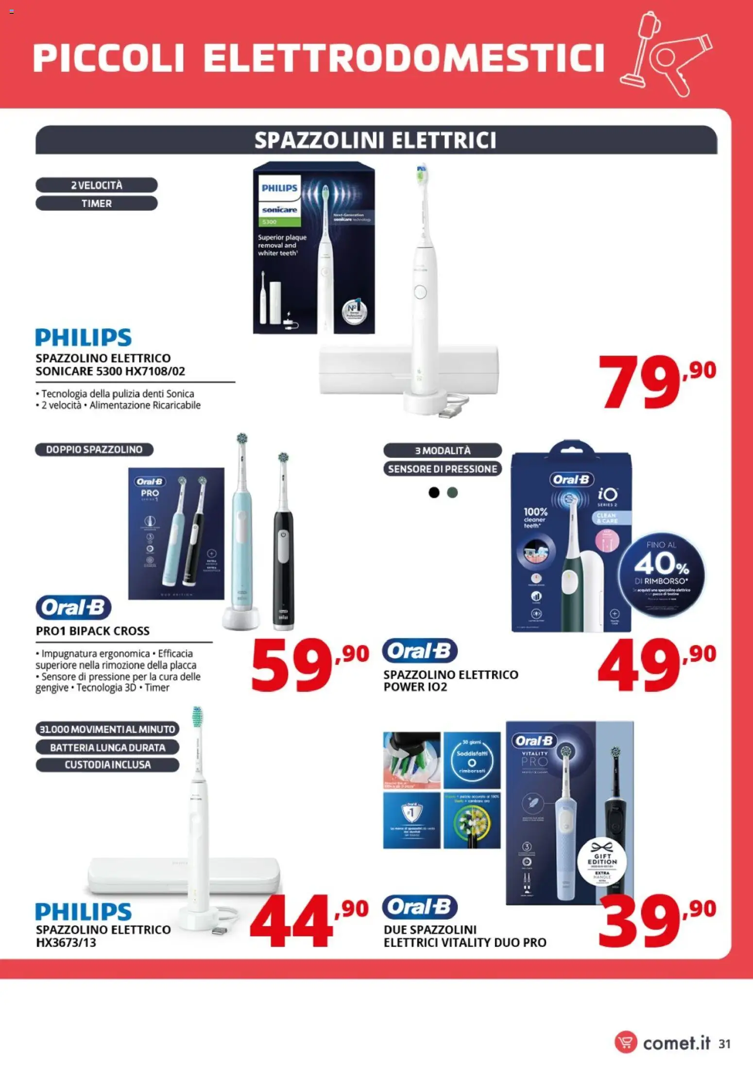 Volantino Comet del 31.10.2025 | Pagina: 31 | Prodotti: Spazzolino, Spazzolino elettrico, Batteria