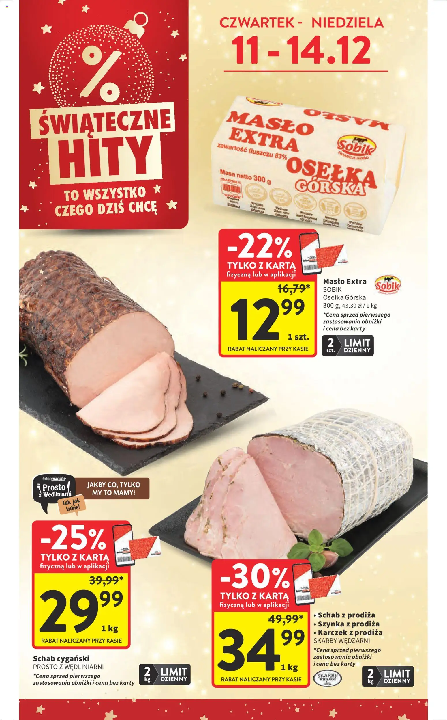 Intermarche Gazetka od 11.12.2025 | Strona: 2 | Produkty: Karta, Schab, Szynka, Masło