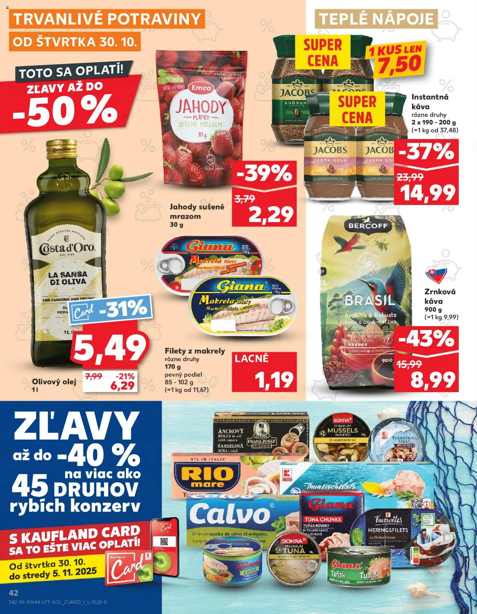 Nové Kaufland akcie – leták je platný od 30.10.2025 | Strana: 42 | Produkty: Olej, Jahody, Šalát, Zrnková káva