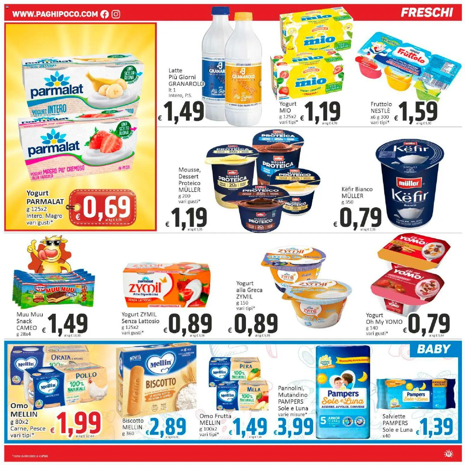 Volantino Paghi Poco del 07.04.2026 | Pagina: 11 | Prodotti: Pesce, Frutta, Orata, Latte