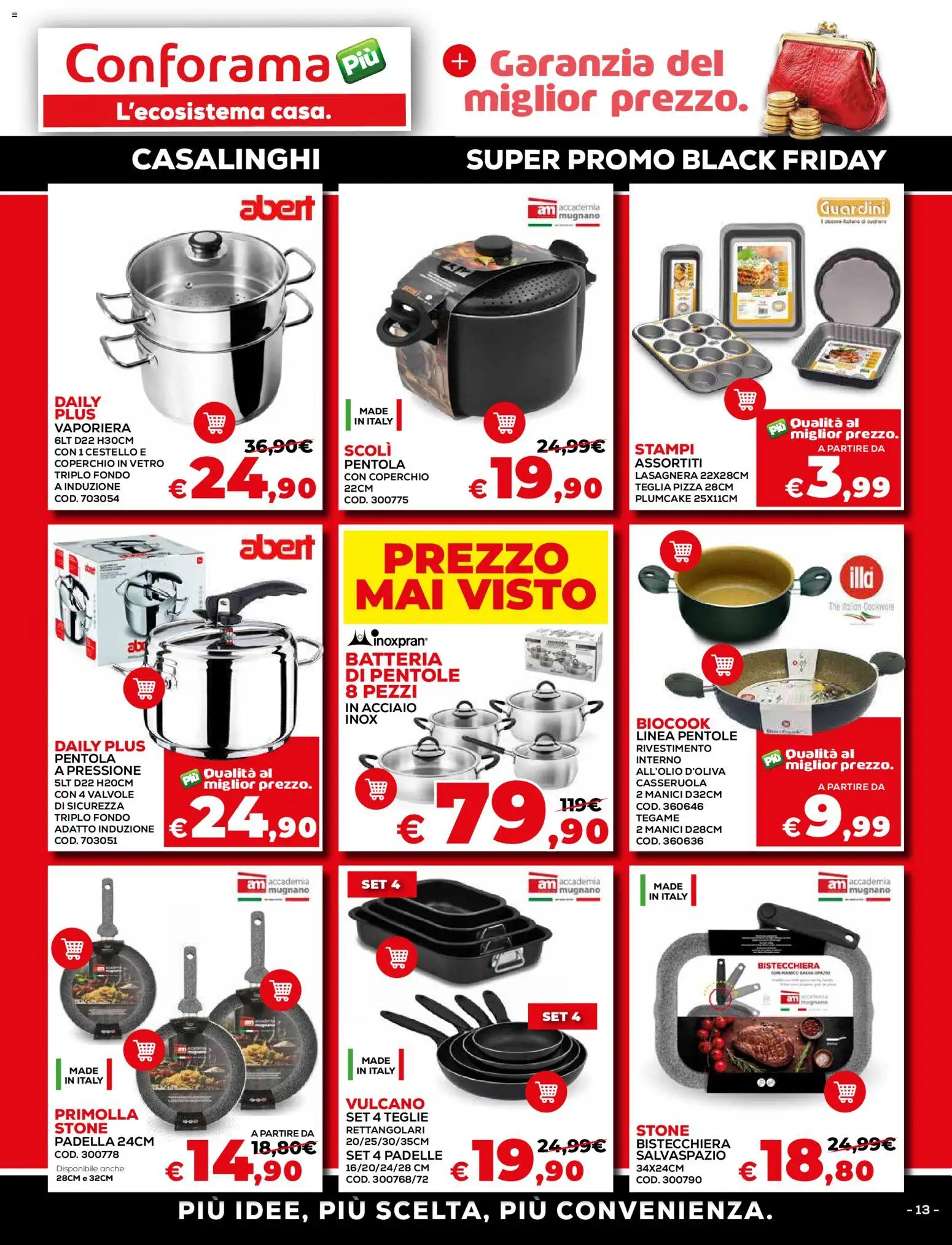 Volantino Conforama del 15.11.2025 | Pagina: 13 | Prodotti: Pizza, Bistecchiera, Padella, Batteria