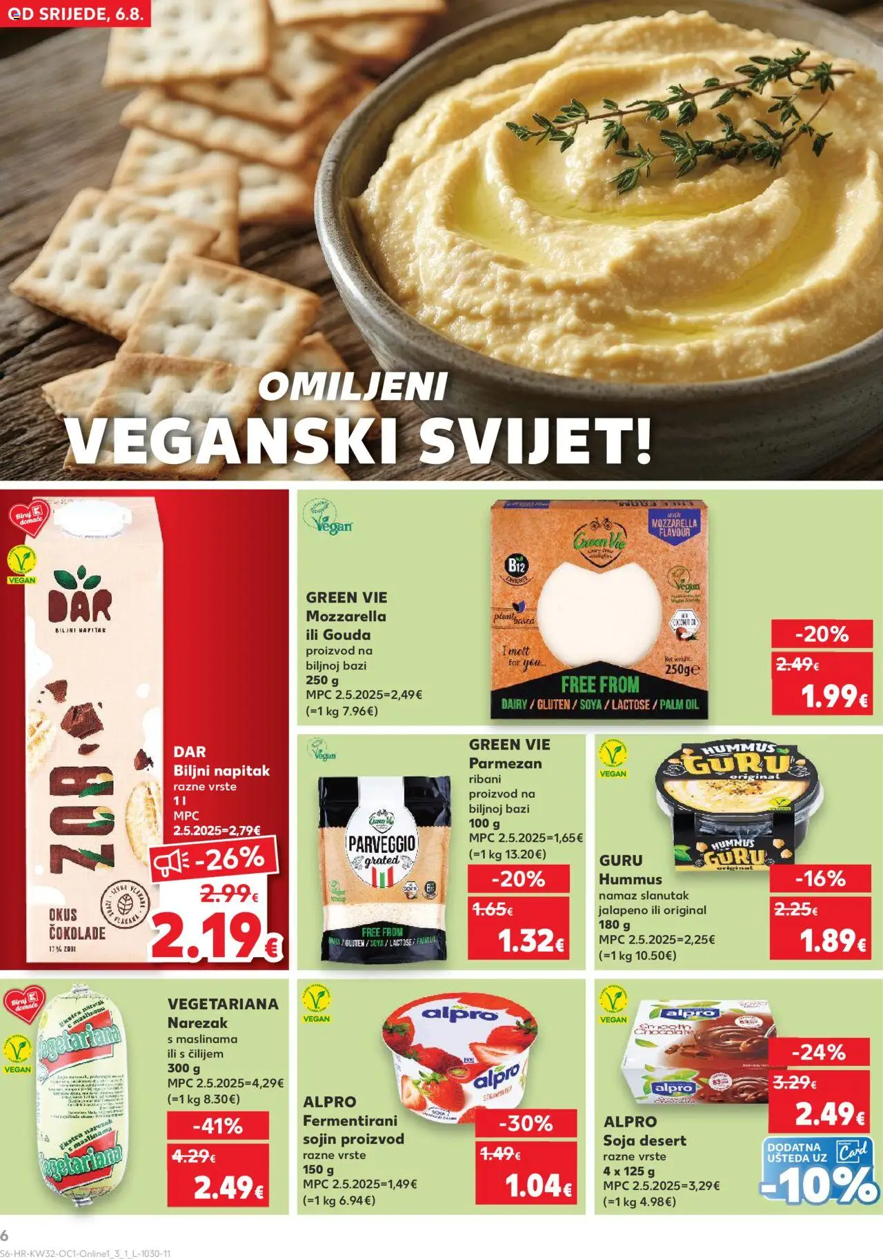 Kaufland katalog | vrijedi od 06.08.2025 | Stranica: 6 | Proizvodi: Parmezan, Mozzarella, Slanutak, Namaz