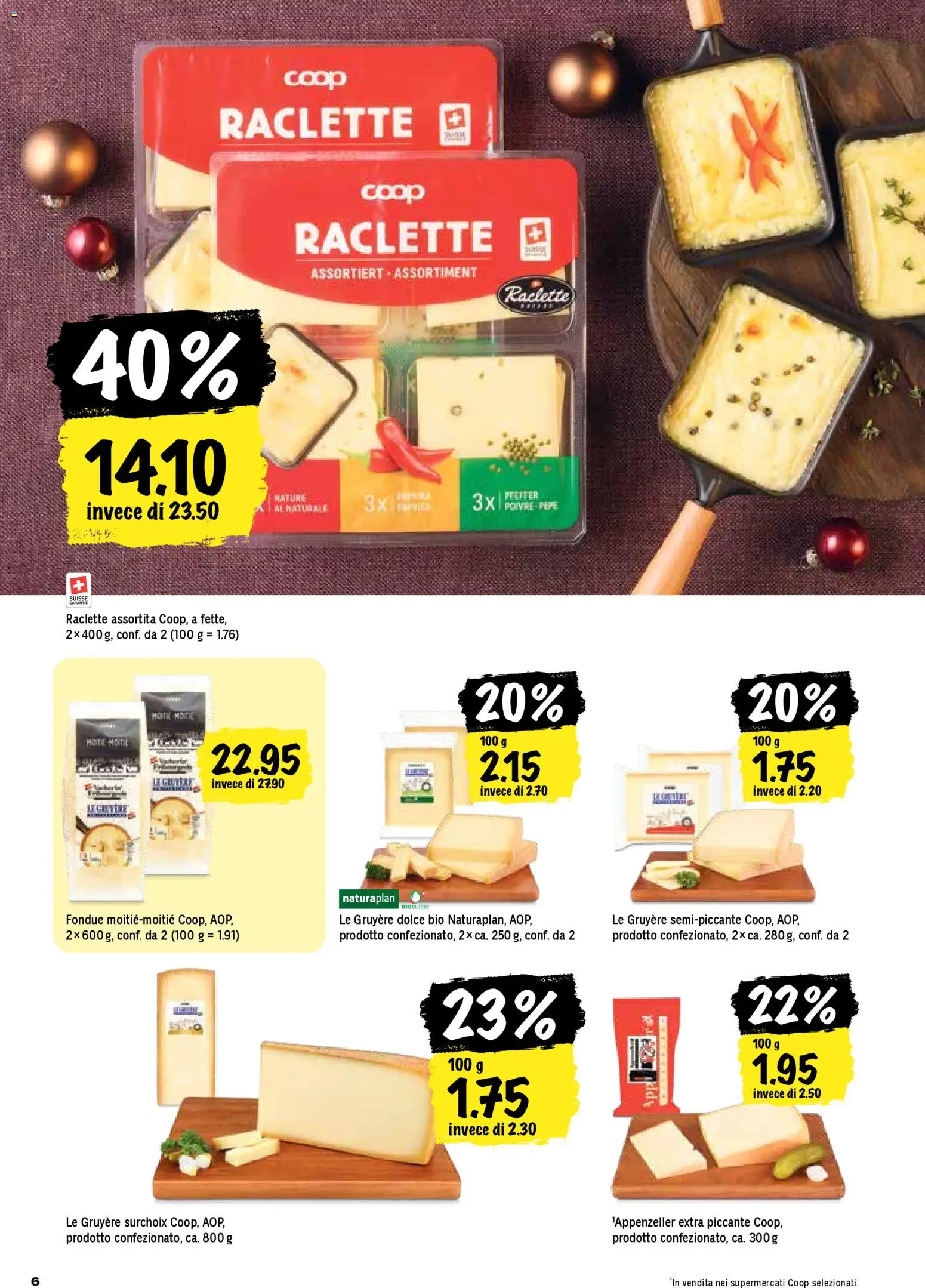 Coop - Una settimana di azioni – gültig ab 22.12.2025 | Seite: 6 | Produkte: Pfeffer, Raclette, Fondue