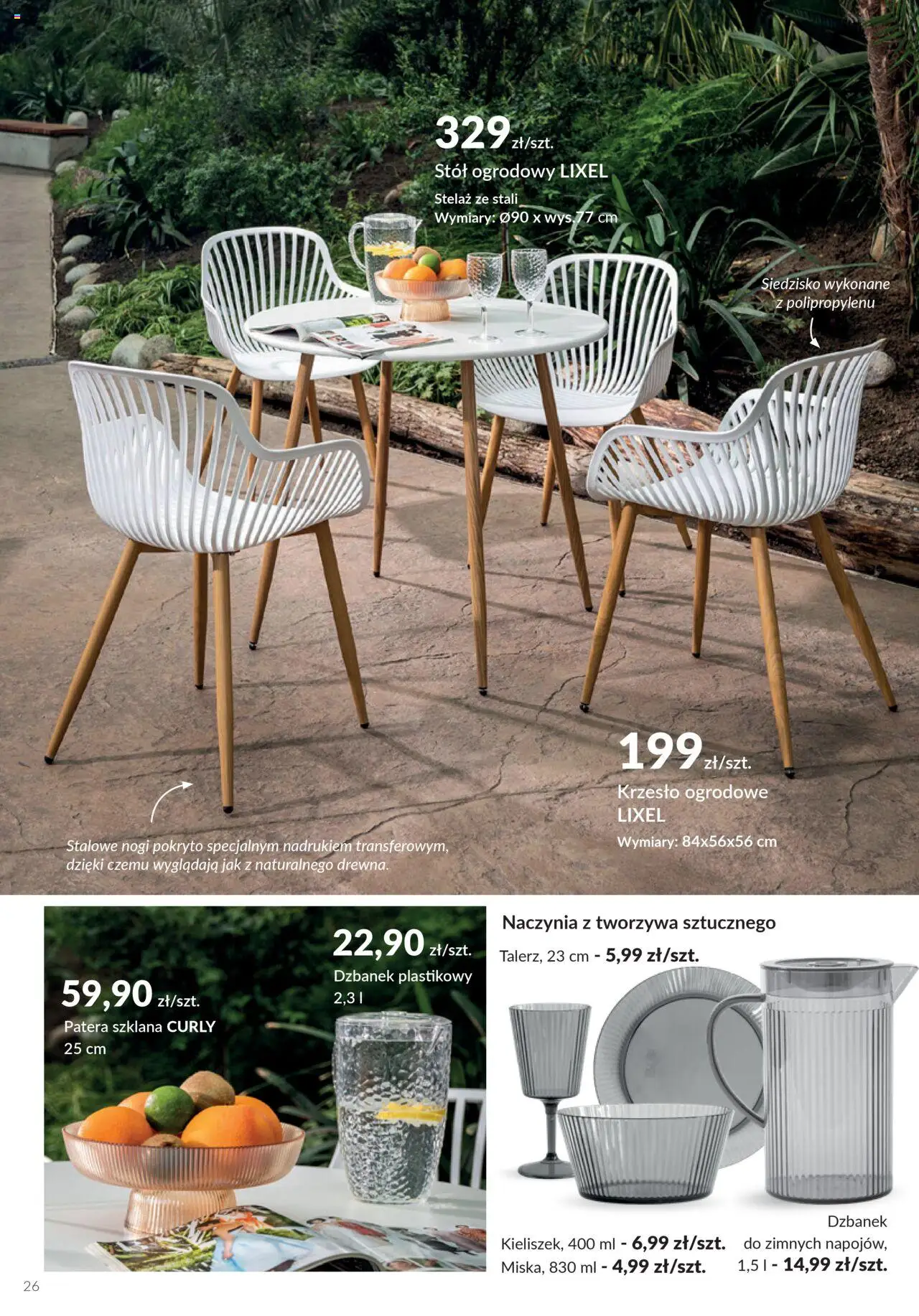 Salony Agata Gazetka - Ogród od 26.05.2025 | Strona: 26 | Produkty: Dzbanek, Stół, Krzesło, Stół ogrodowy