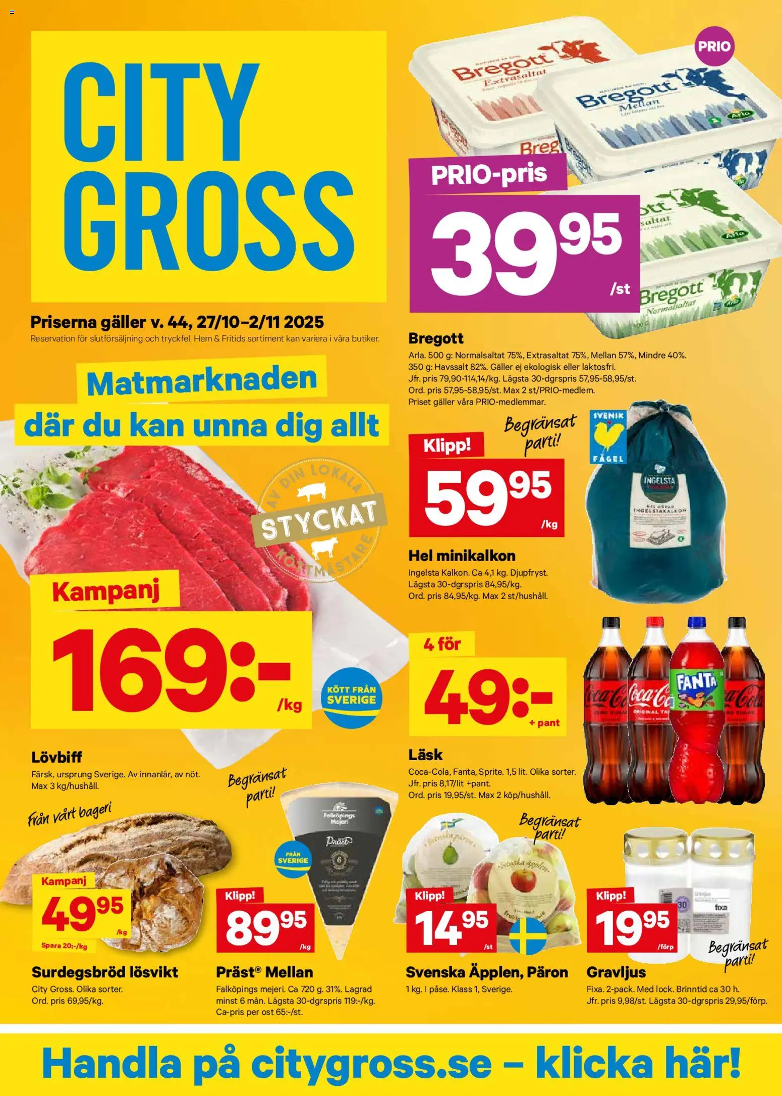 City Gross reklamblad aktuell från 27.10.2025 | Sida: 1 | Produkter: Galler, Bregott, Fanta, Ost