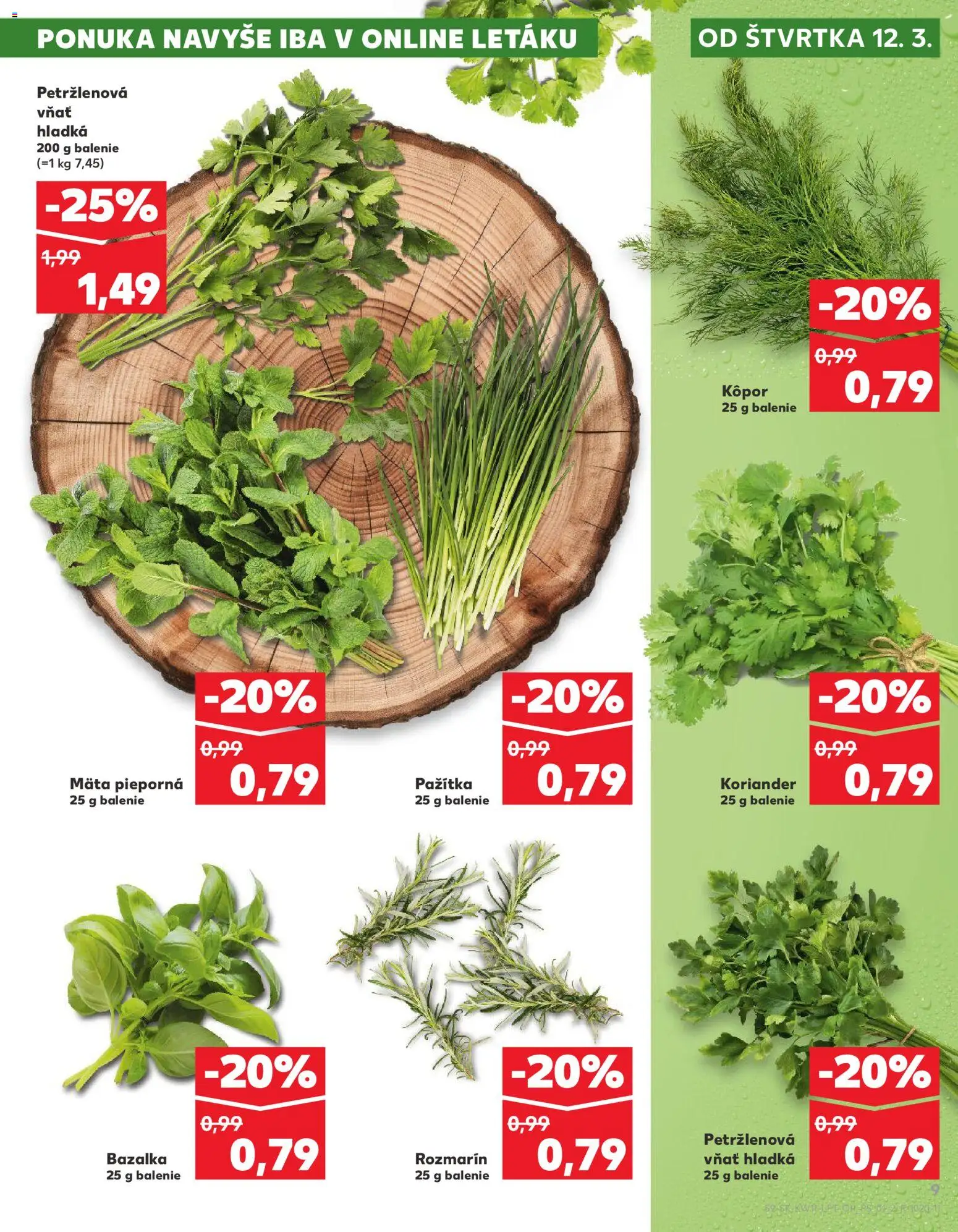 Kaufland SK akciós ujság - amely érvényes a következő dátumtól: 12.03.2026 | Oldal: 9 | Termékek: Koriander