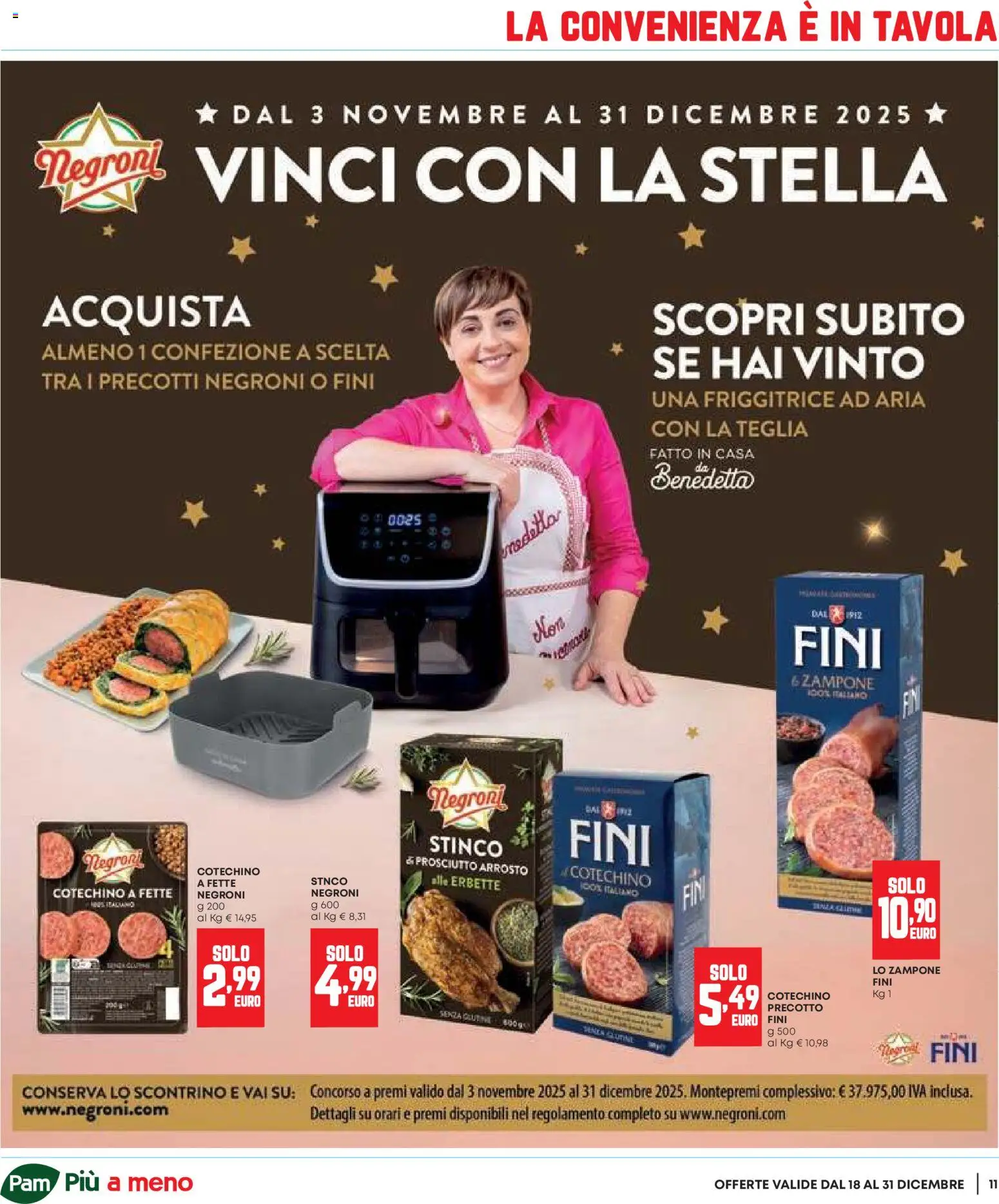 Volantino Panorama del 18.12.2025 | Pagina: 11 | Prodotti: Arrosto, Friggitrice ad aria, Prosciutto, Cotechino