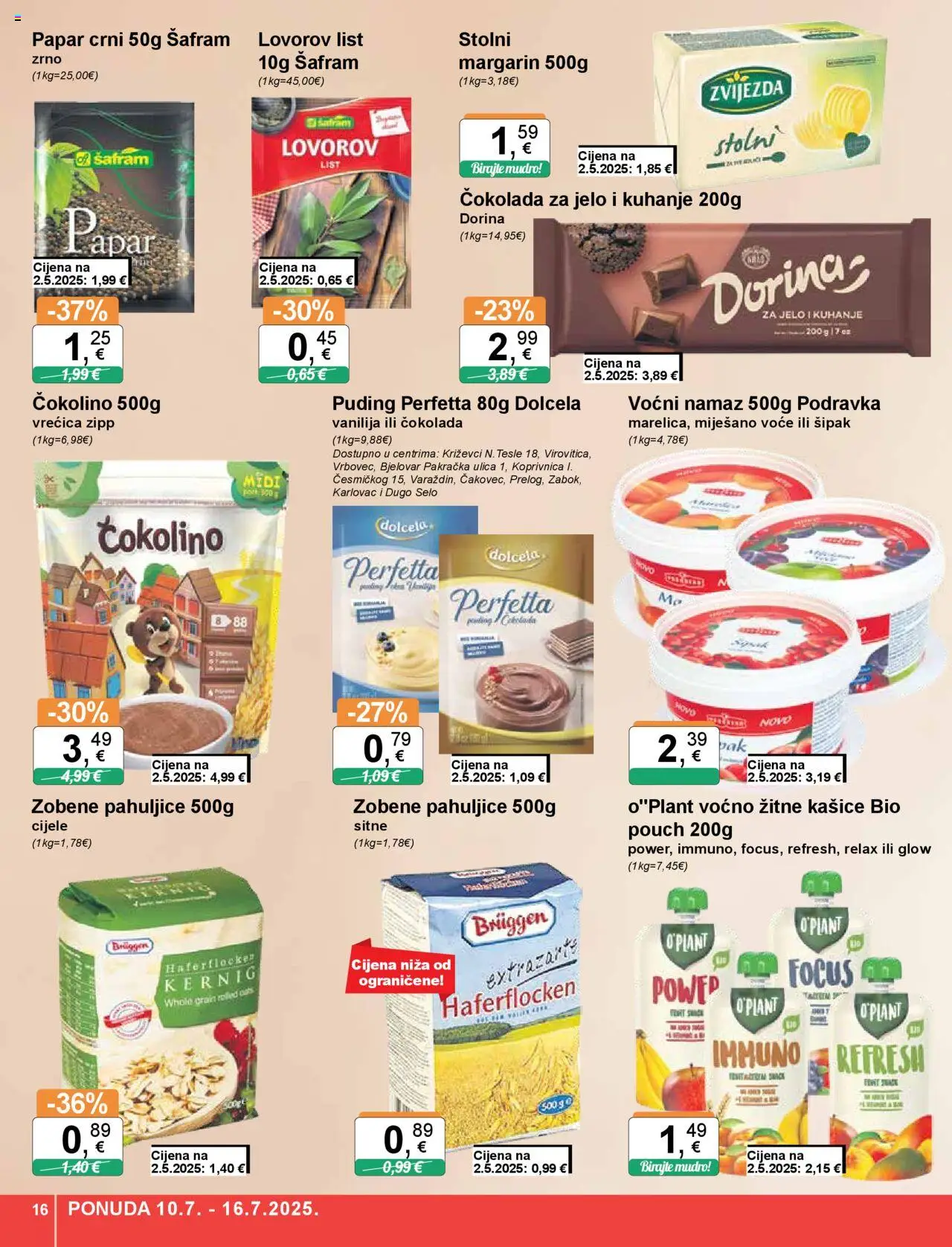 KTC katalog | vrijedi od 10.07.2025 | Stranica: 16 | Proizvodi: Čokolada, Puding, Margarin, Voće