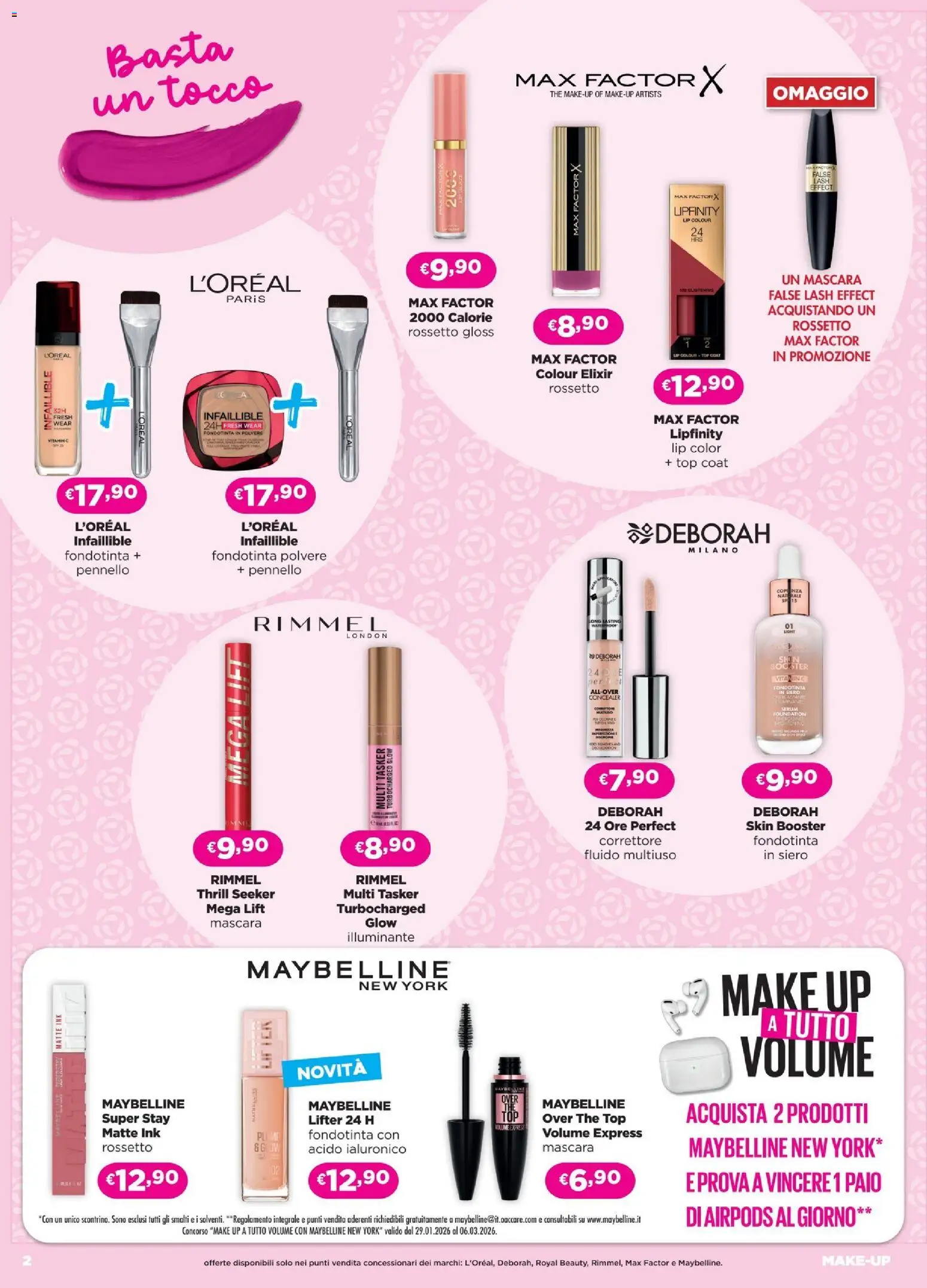 Volantino Acqua e Sapone del 05.02.2026 | Pagina: 2 | Prodotti: Illuminante, Fondotinta, Pennello, Airpods
