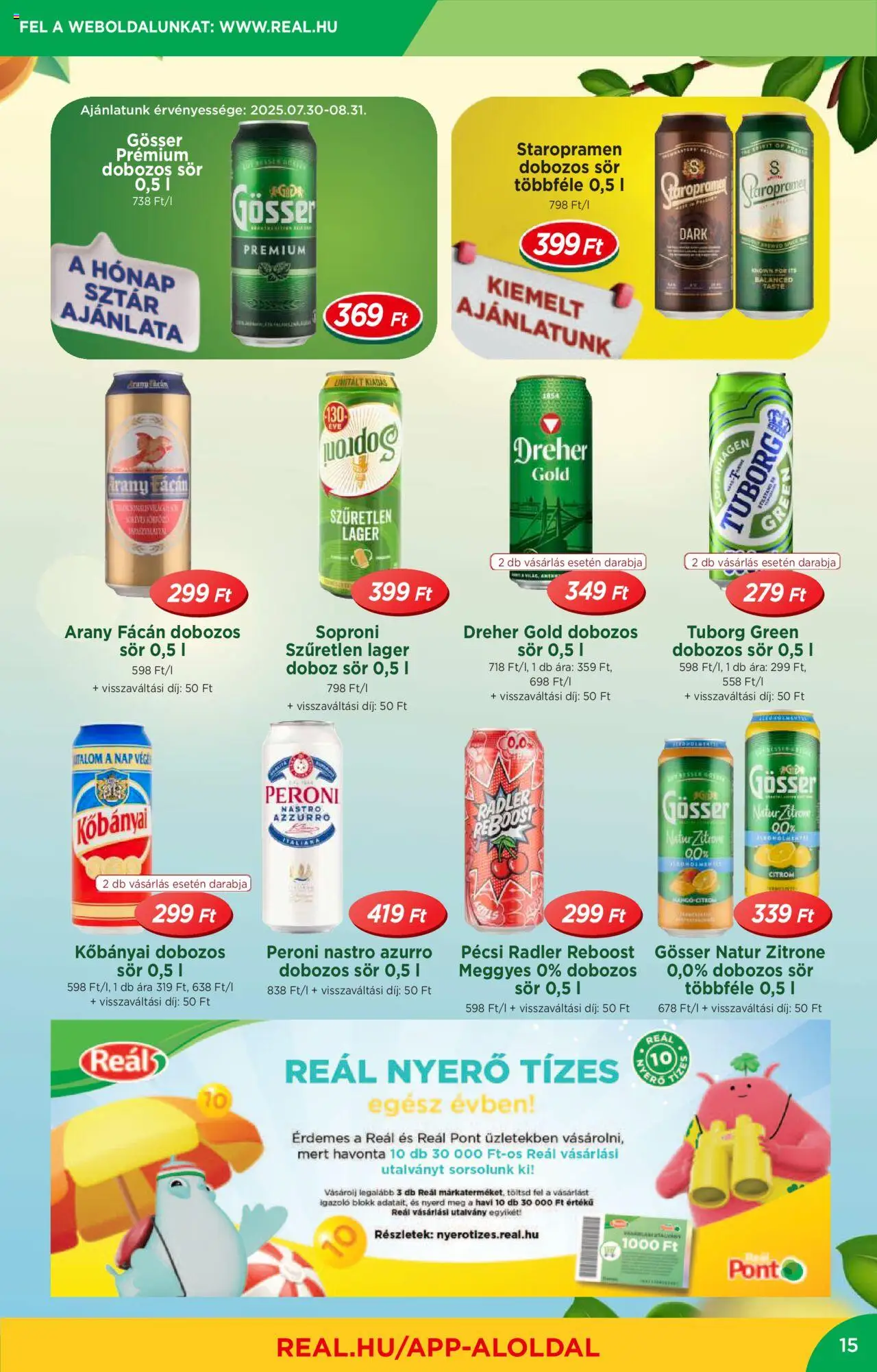 Reál akciós ujság - amely érvényes a következő dátumtól: 30.07.2025 | Oldal: 15 | Termékek: Radler, Gösser, Dobozos sör, Citrom