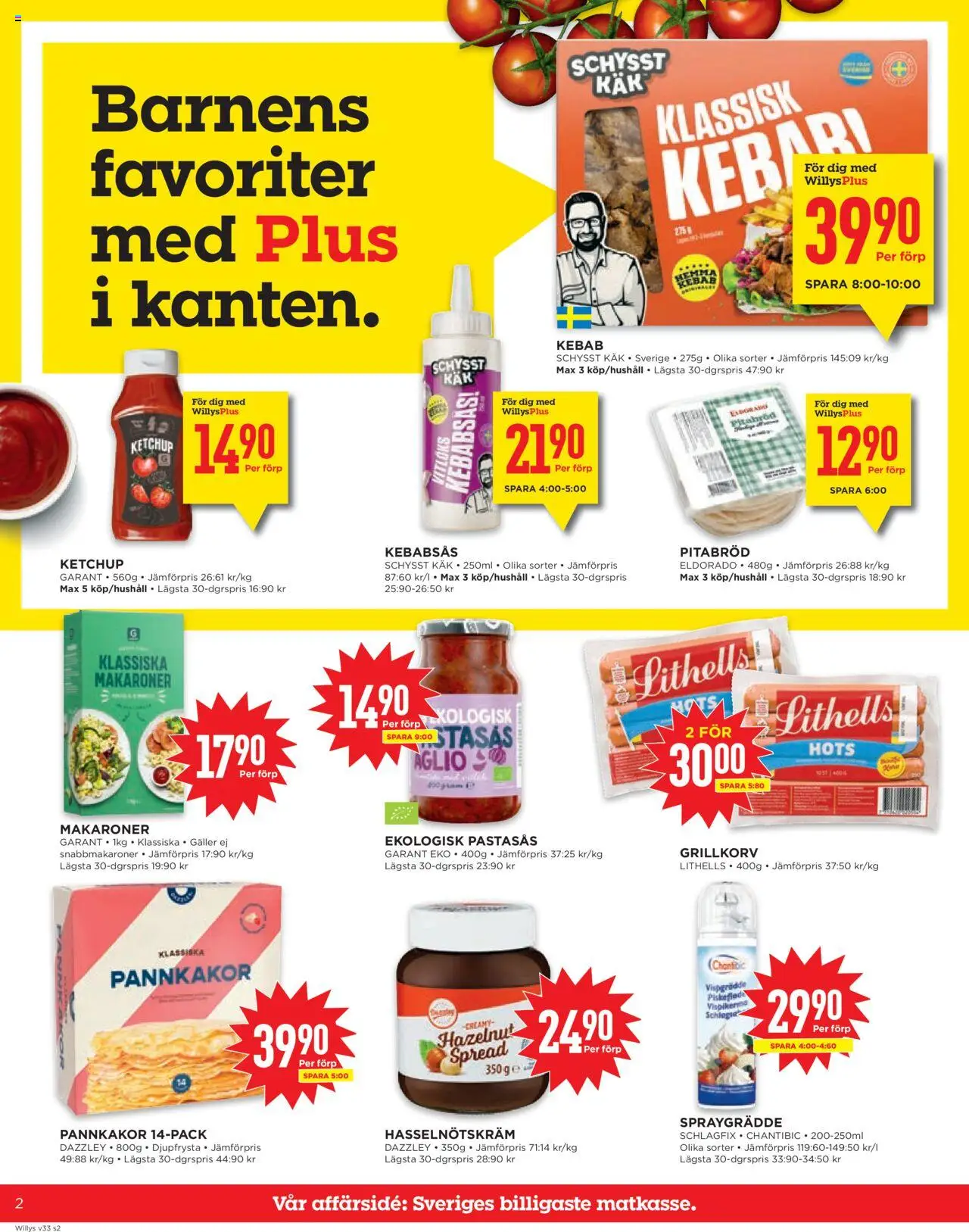 Willys reklamblad aktuell från 11.08.2025 | Sida: 2 | Produkter: Makaroner, Pitabröd, Kebabsås, Ketchup