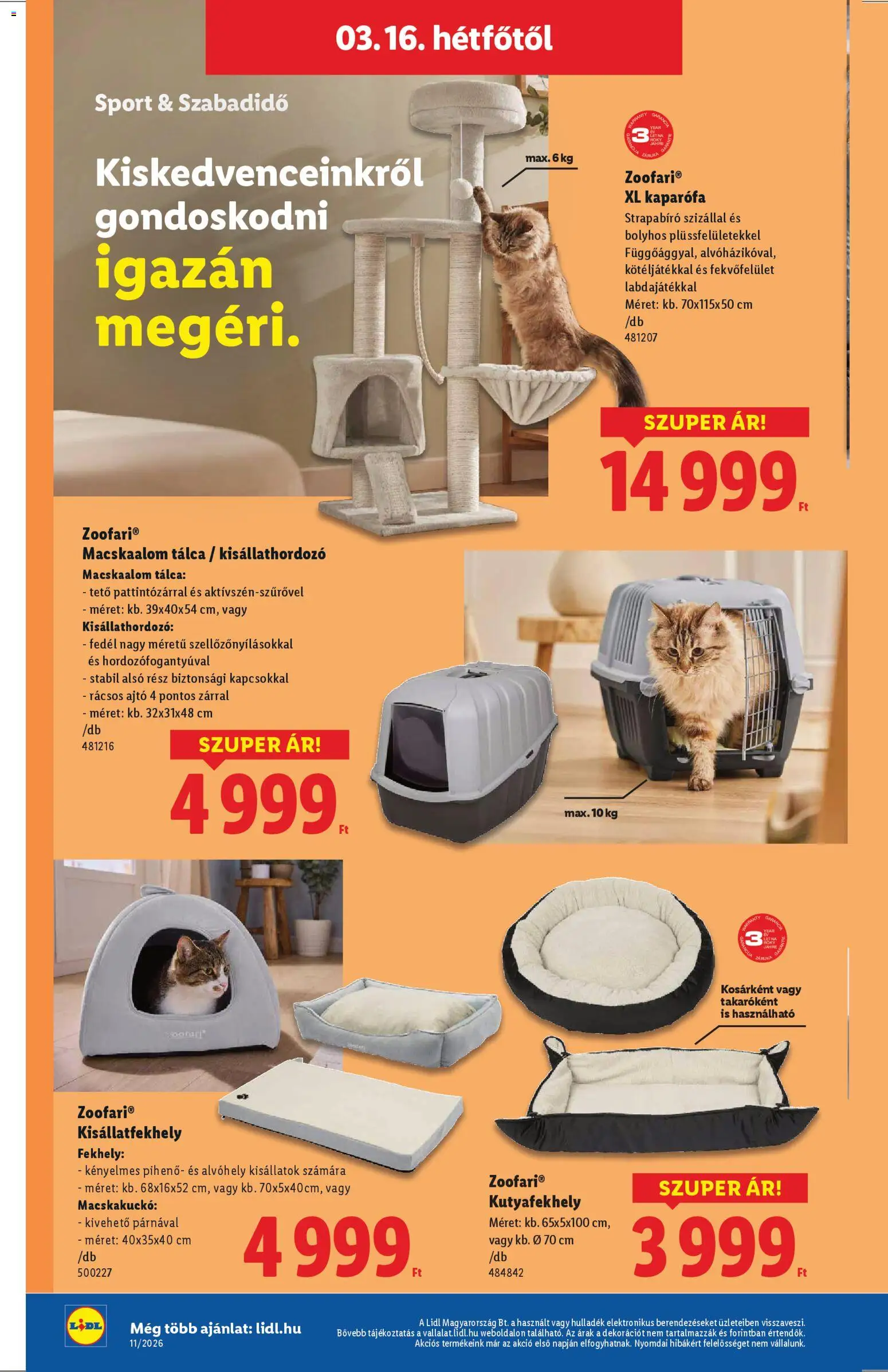 Lidl akciós ujság - amely érvényes a következő dátumtól: 12.03.2026 | Oldal: 16 | Termékek: Macskaalom