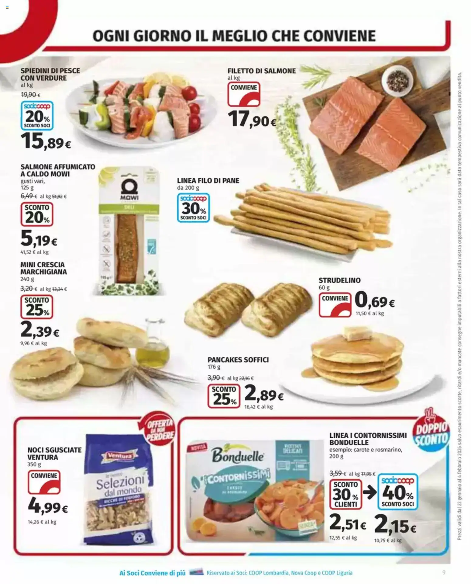 Volantino COOP del 22.01.2026 | Pagina: 9 | Prodotti: Salmone affumicato, Pane, Noci, Spiedini
