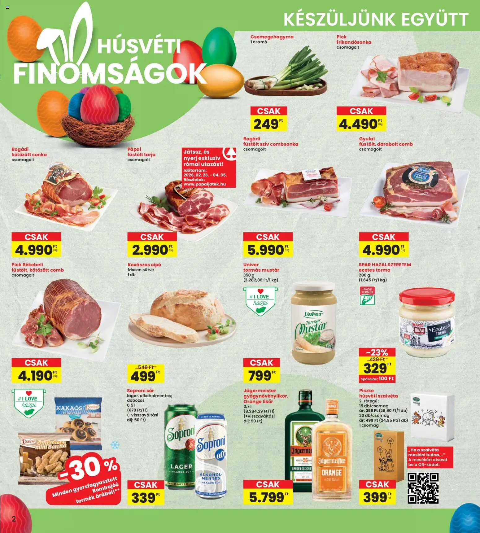 Interspar akciós ujság - amely érvényes a következő dátumtól: 26.03.2026 | Oldal: 2 | Termékek: Tarja, Ecetes torma, Sonka, Kötözött sonka