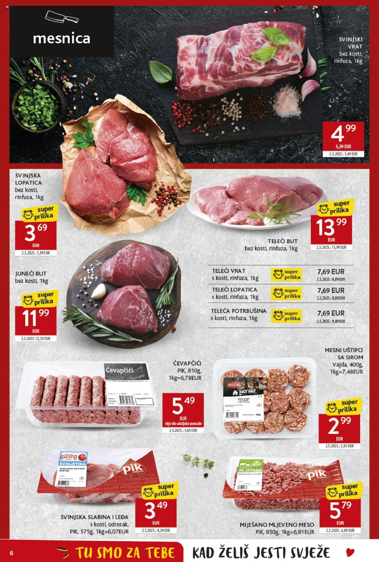 Konzum katalog | vrijedi od 25.06.2025 | Stranica: 6 | Proizvodi: Juneći but, Svinjski vrat, Svinjska lopatica, Meso