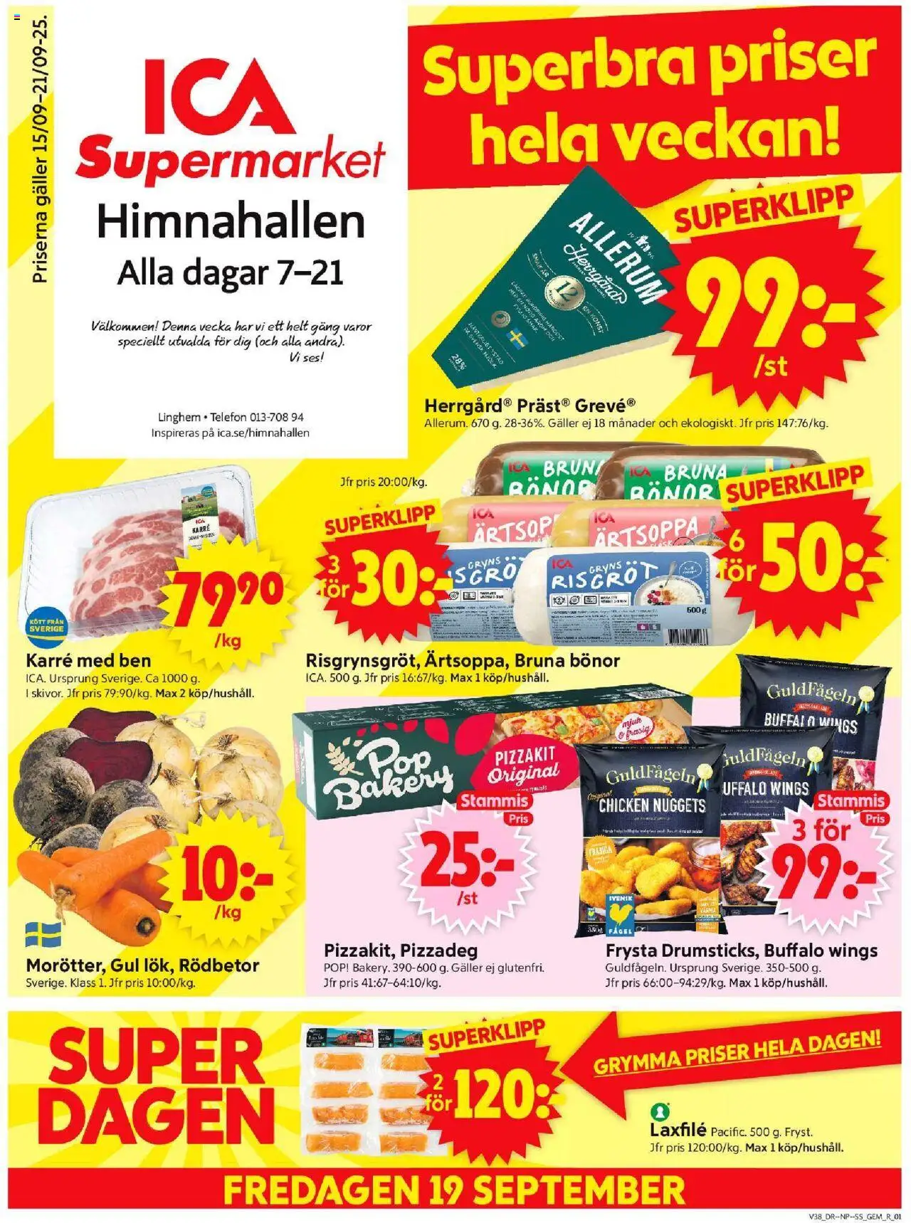 ICA Supermarket reklamblad aktuell från 15.09.2025 | Sida: 1 | Produkter: Galler, Pizzakit, Bönor