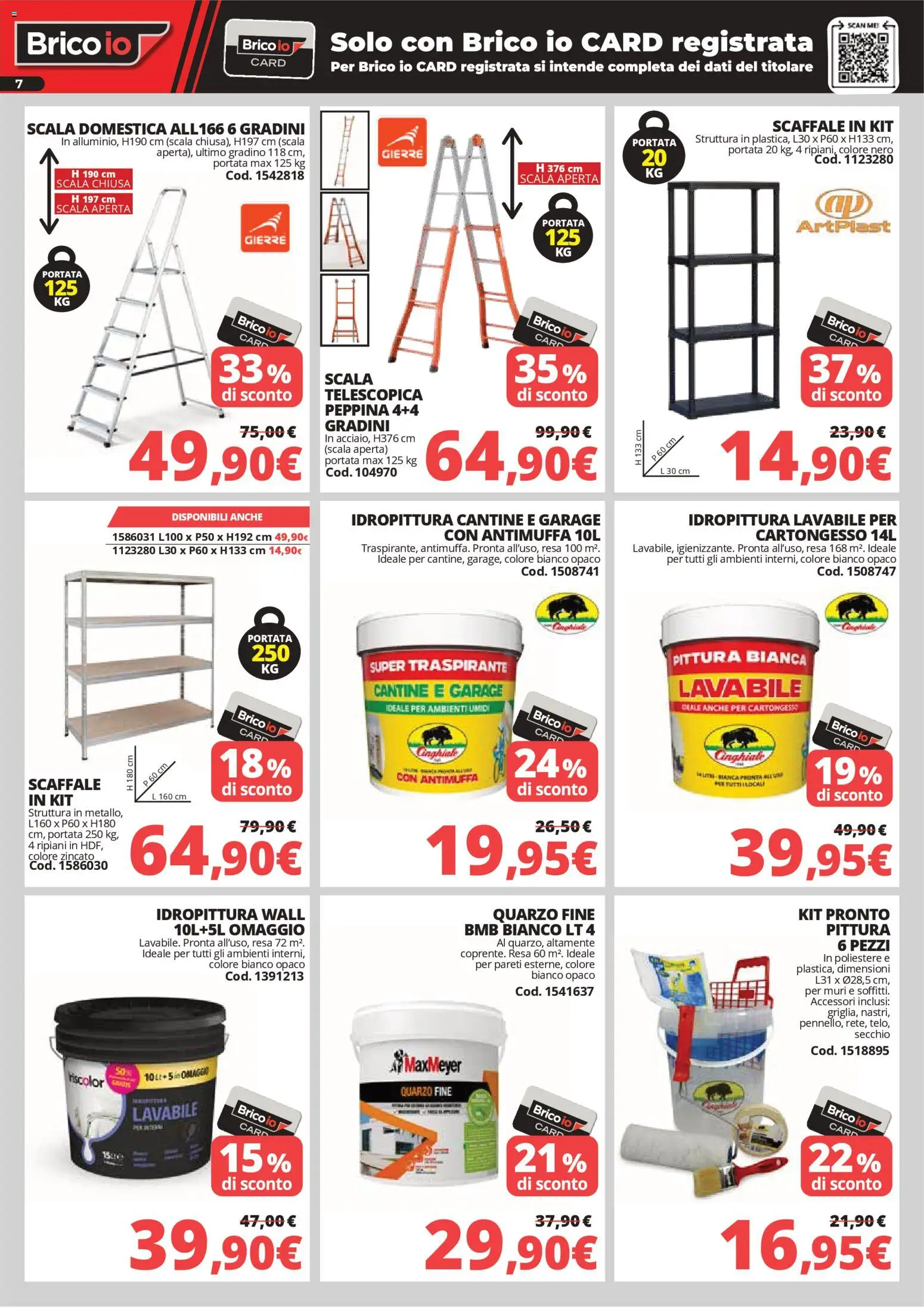 Volantino Brico io del 02.04.2026 | Pagina: 7 | Prodotti: Pittura, Secchio, Scaffale, Scala