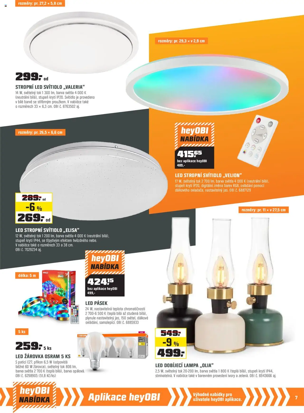 OBI leták - Karlovy Vary, Mladá Boleslav, Králův Dvůr od 01.10.2025 | Strana: 7 | Produkty: LED pásek, LED stropní svítidlo, Lampa, LED