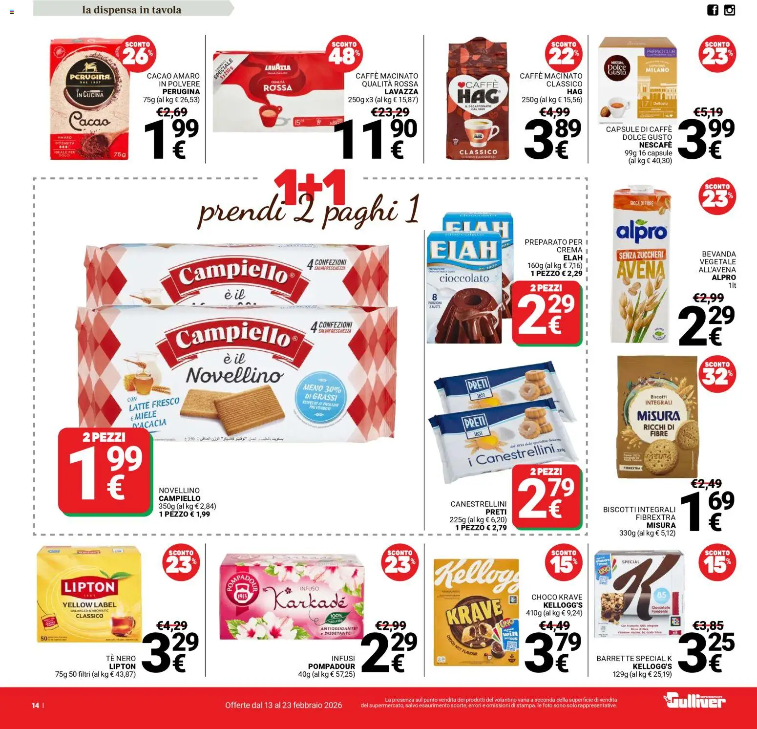 Volantino Gulliver del 13.02.2026 | Pagina: 14 | Prodotti: Crema, Tè, Miele, Macinato