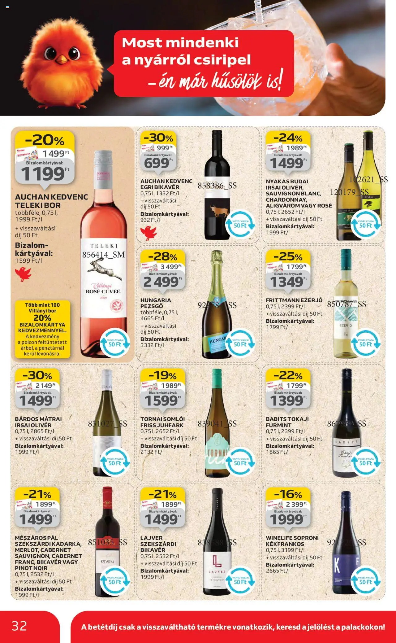 Auchan akciós ujság - amely érvényes a következő dátumtól: 14.08.2025 | Oldal: 32 | Termékek: Pezsgő, Bor
