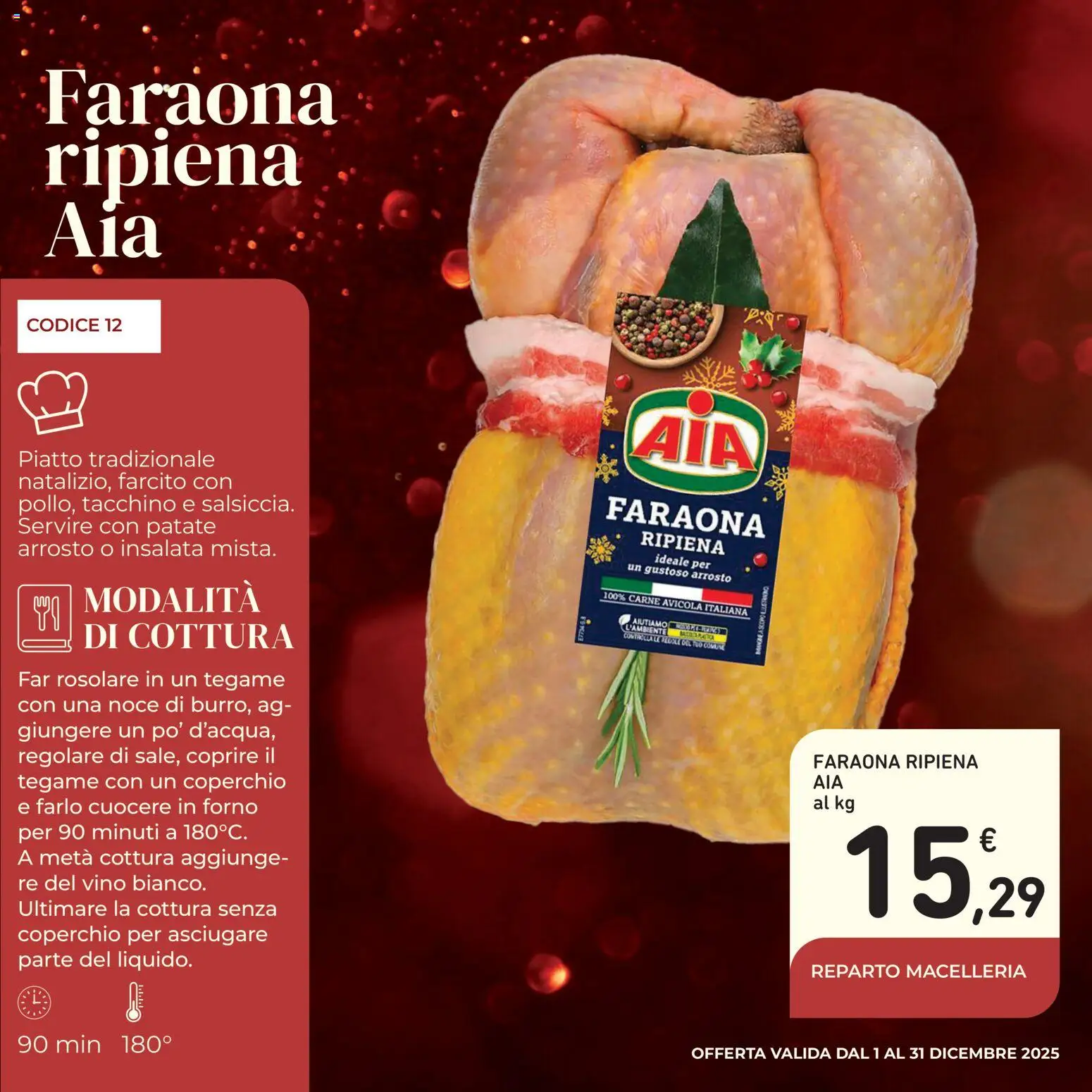Volantino Conad del 01.12.2025 | Pagina: 15 | Prodotti: Arrosto, Insalata, Tacchino, Forno