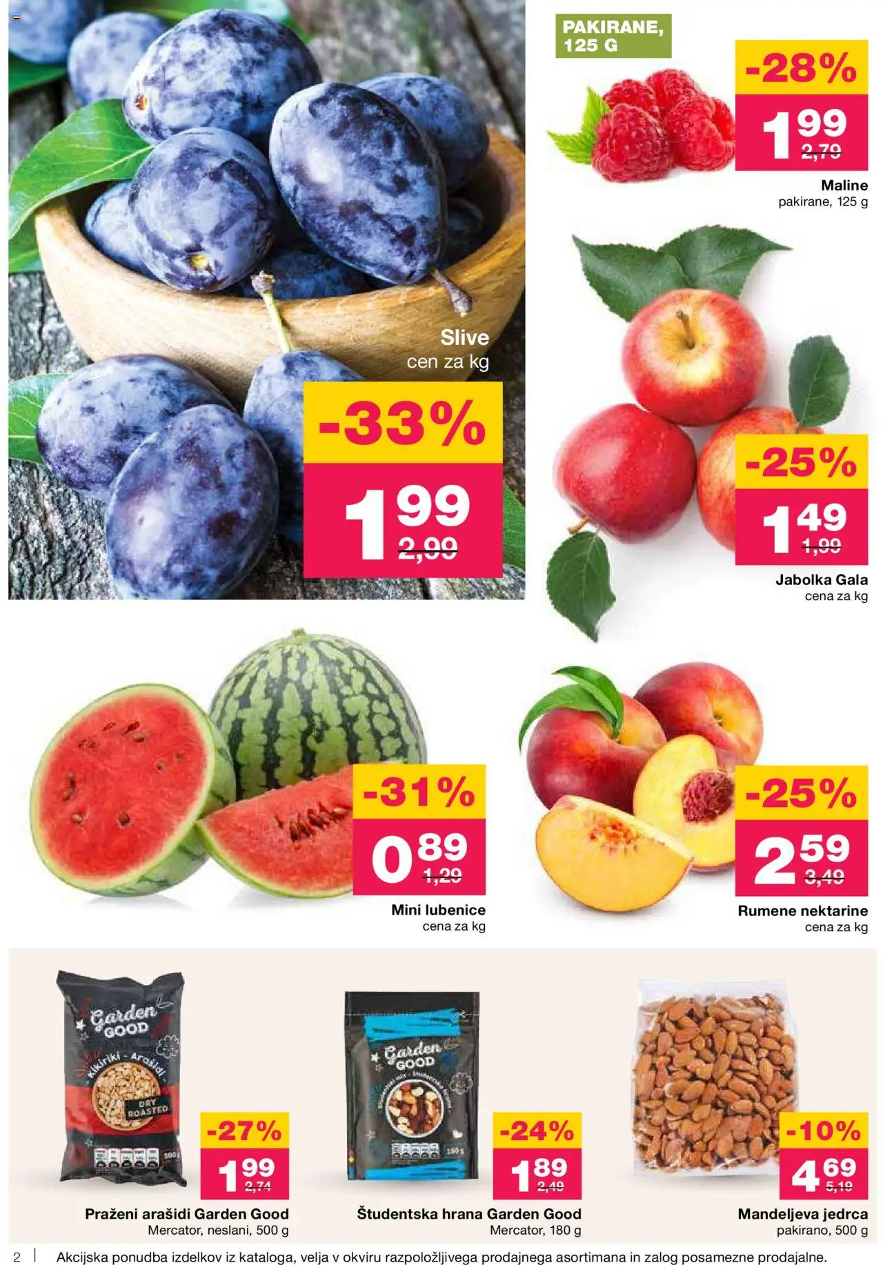 Mercator katalog │ velja od 31.07.2025 | Stran: 2 | Izdelki: Arašidi, Jabolka, Nektarine, Lubenice
