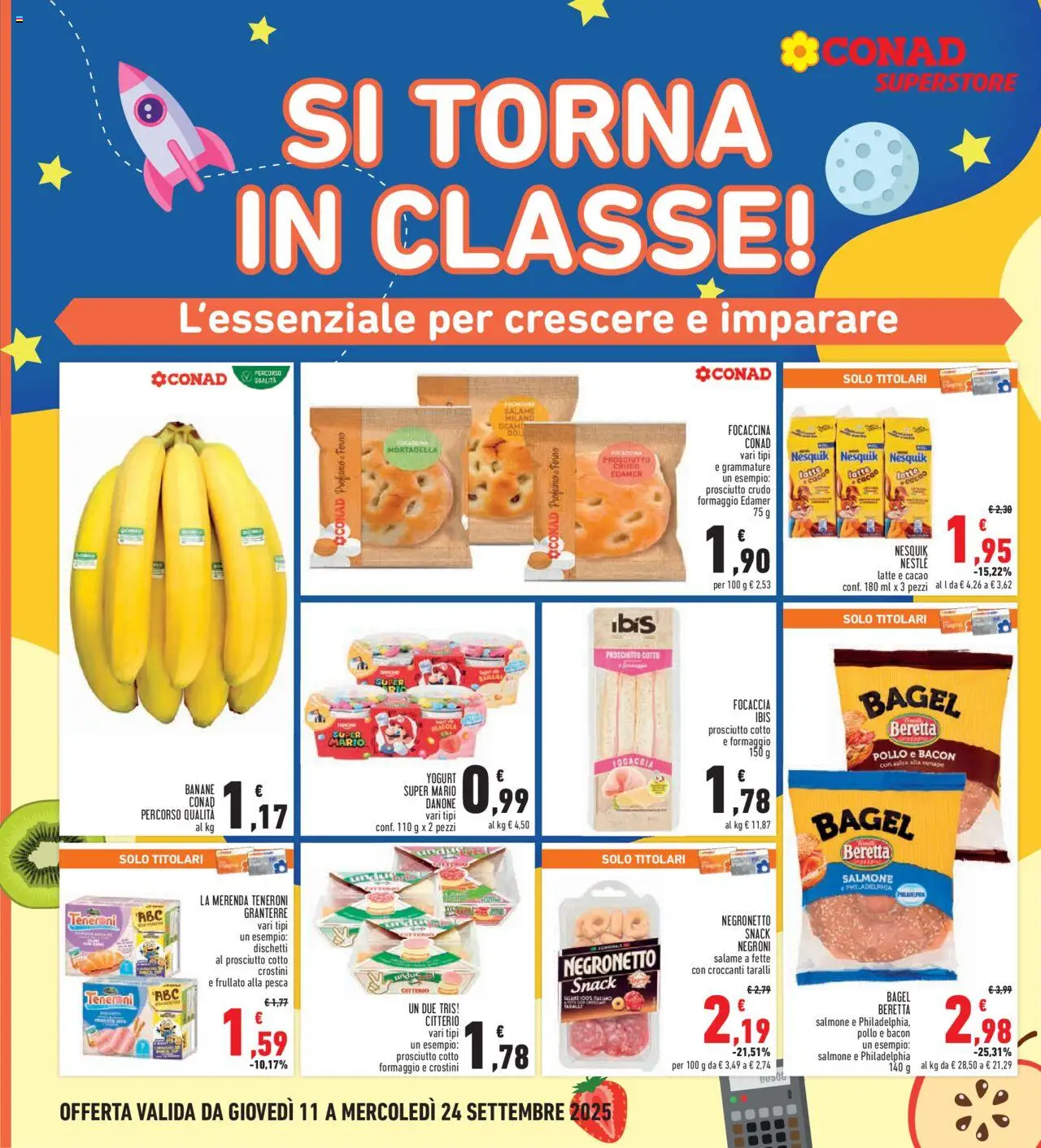Volantino Conad del 11.09.2025 | Pagina: 16 | Prodotti: Pollo, Banane, Cacao, Forno