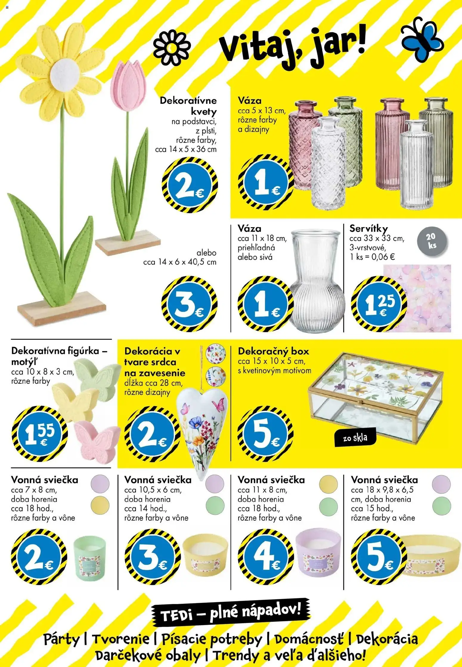 Nové TEDi akcie – leták je platný od 13.03.2026 | Strana: 25 | Produkty: Váza, Kvety, Jar