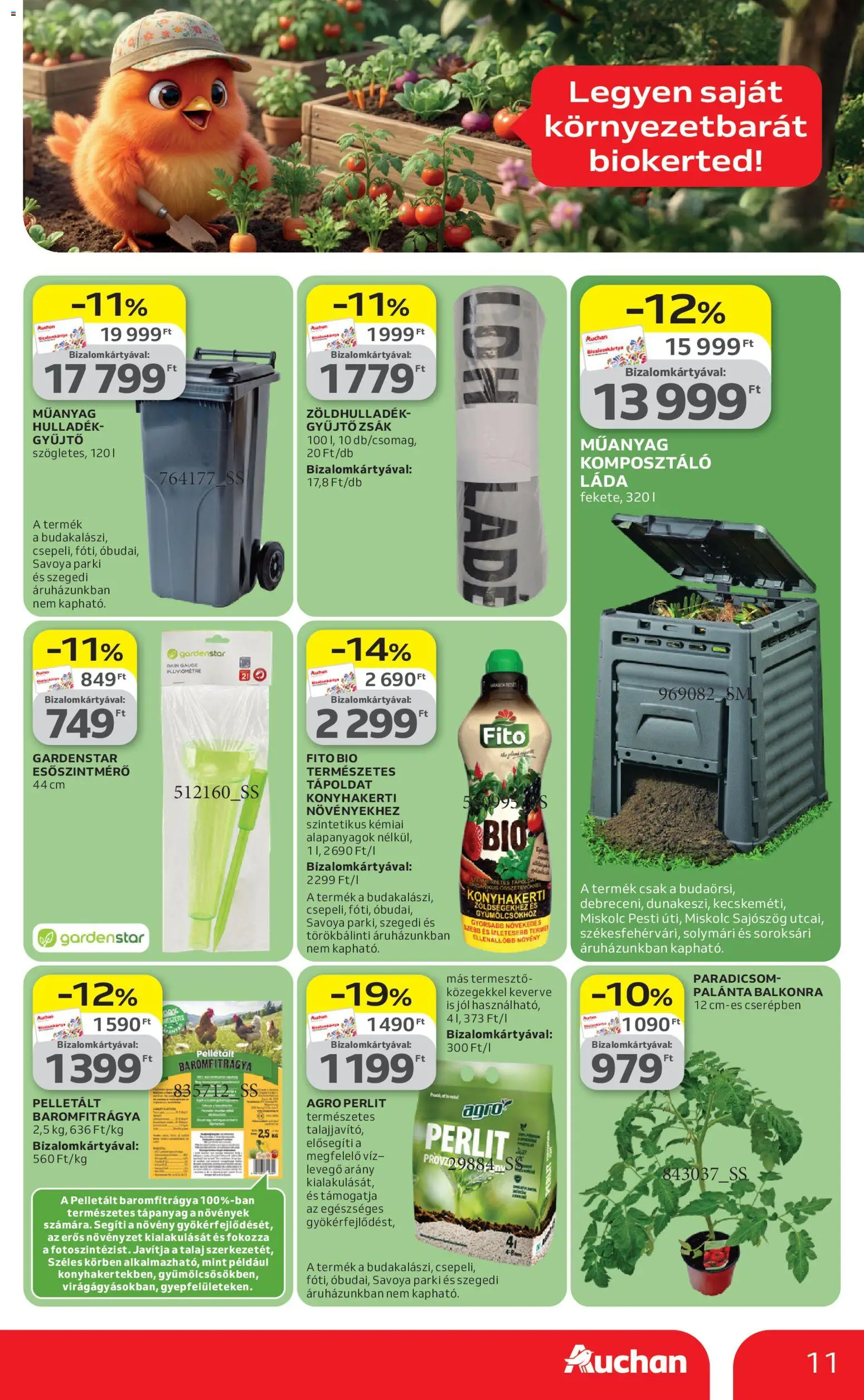 Auchan akciós ujság - amely érvényes a következő dátumtól: 23.04.2026 | Oldal: 11 | Termékek: Komposztáló, Tápoldat, Paradicsom