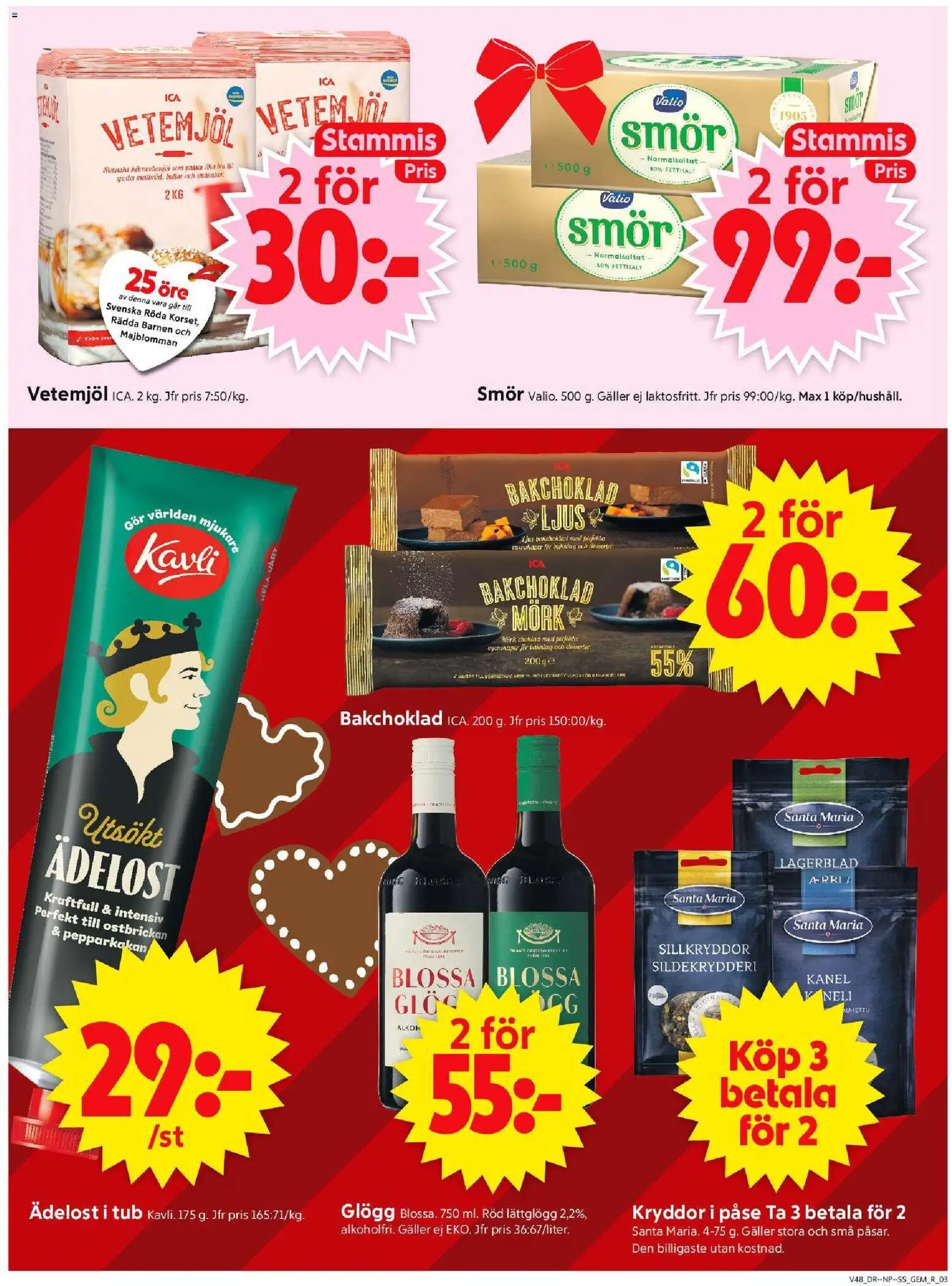 ICA Supermarket reklamblad aktuell från 24.11.2025 | Sida: 3 | Produkter: Gem, Kanel, Smör, Choklad