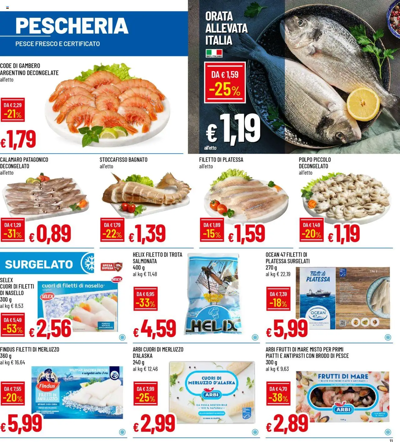Volantino Galassia del 23.10.2025 | Pagina: 11 | Prodotti: Polpo, Orata, Pesca, Nasello
