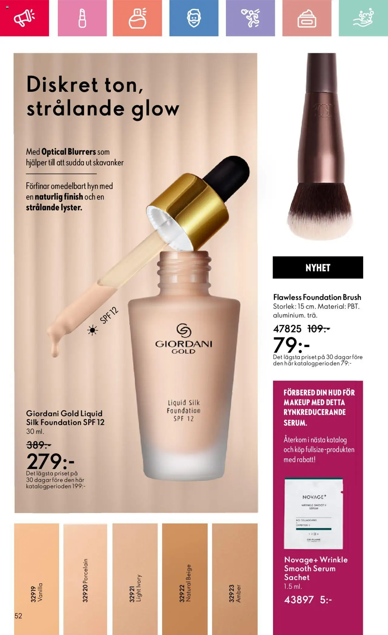 Oriflame reklamblad aktuell från 24.08.2025 | Sida: 52 | Produkter: Foundation, Serum