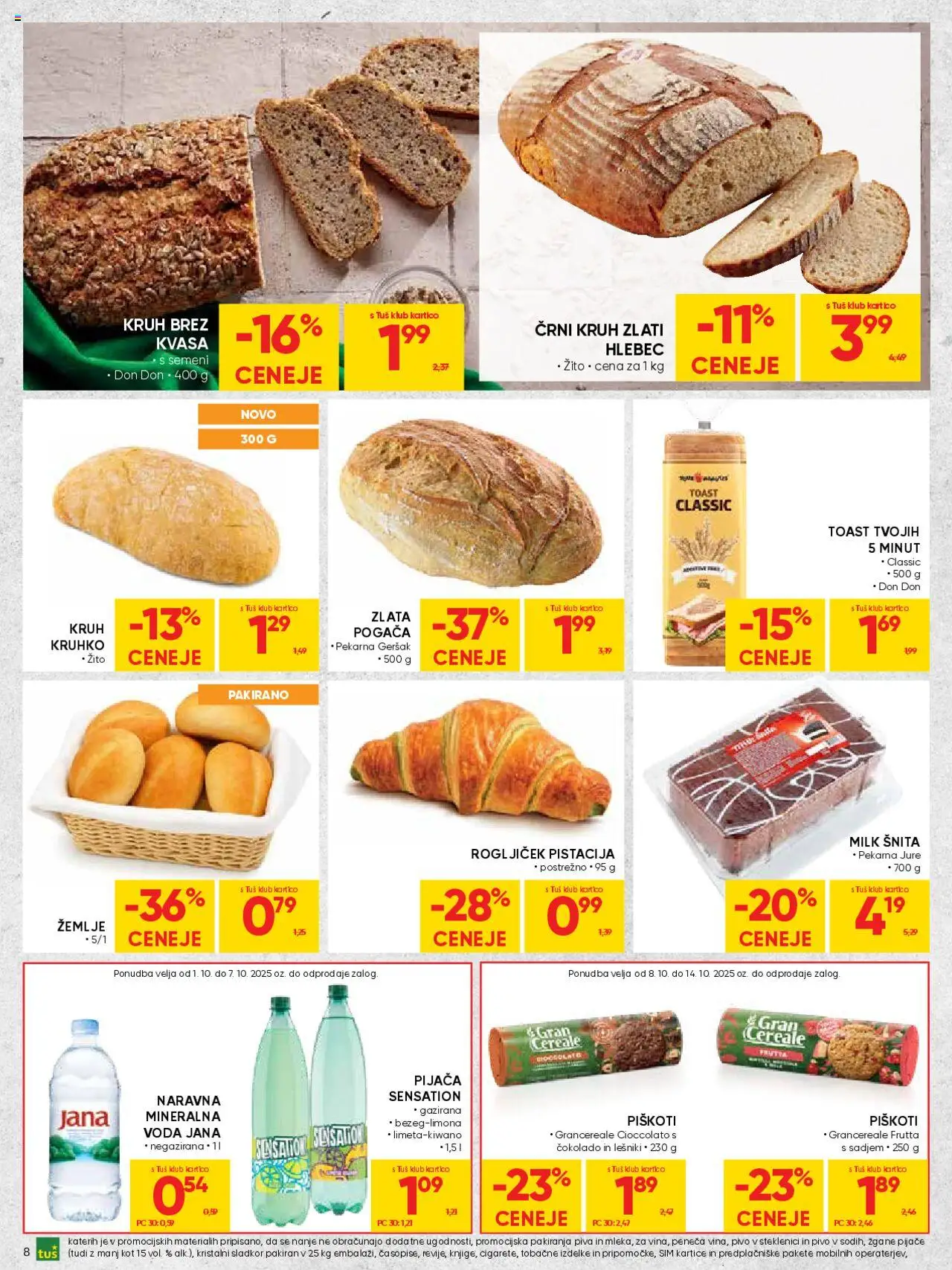 Novi Tuš katalog ponudbe – veljaven od 01.10.2025 | Stran: 8 | Izdelki: Pekarna, Toast, Piskoti, Voda