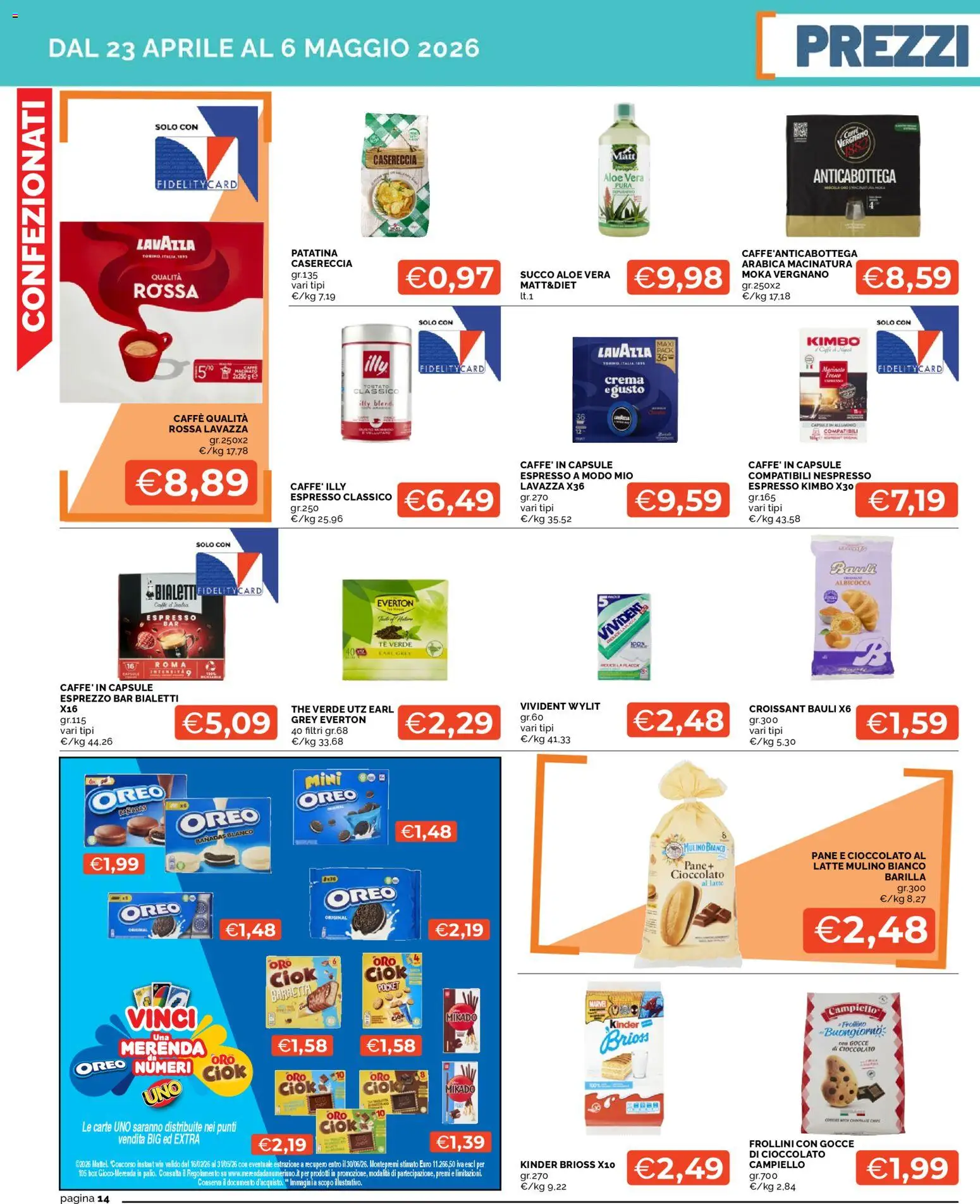 Volantino Mercatò del 23.04.2026 | Pagina: 14 | Prodotti: Pane, Succo, Tè, Aloe vera