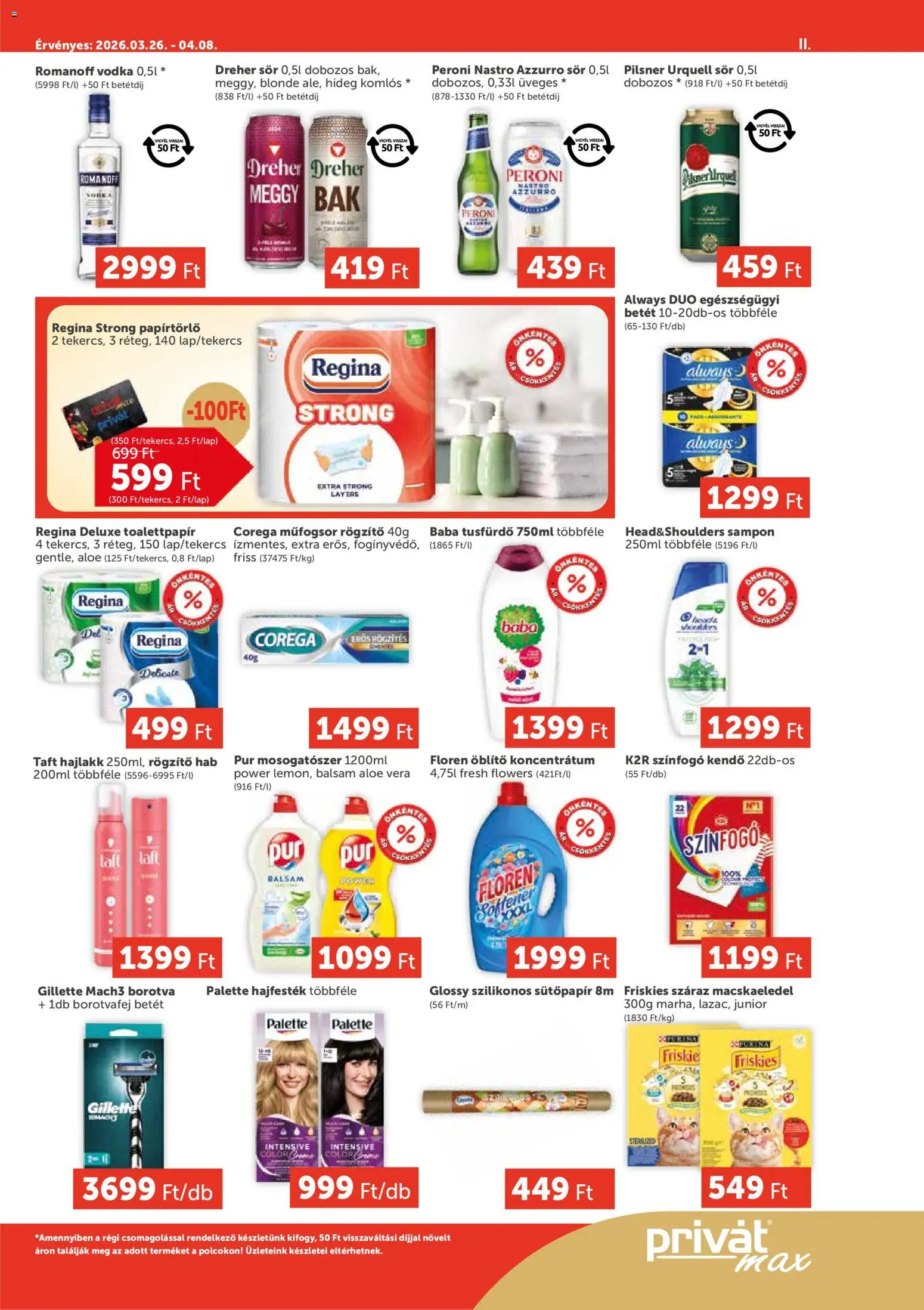 PRIVÁT akciós ujság - amely érvényes a következő dátumtól: 26.03.2026 | Oldal: 11 | Termékek: Dreher sör, Öblítő, Sampon, Hajlakk
