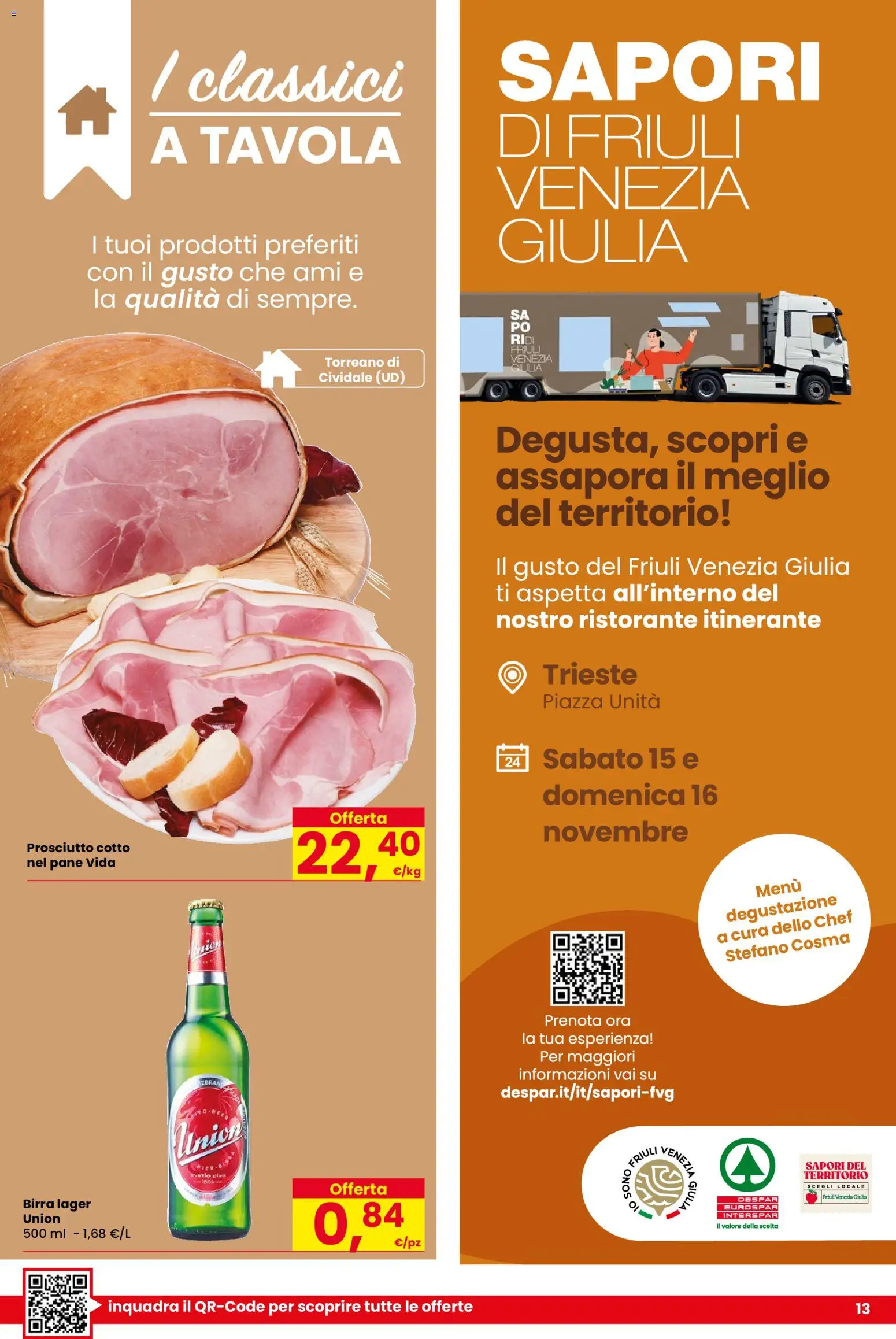 Volantino Despar del 30.10.2025 | Pagina: 13 | Prodotti: Prosciutto Cotto, Pane, Birra, Prosciutto