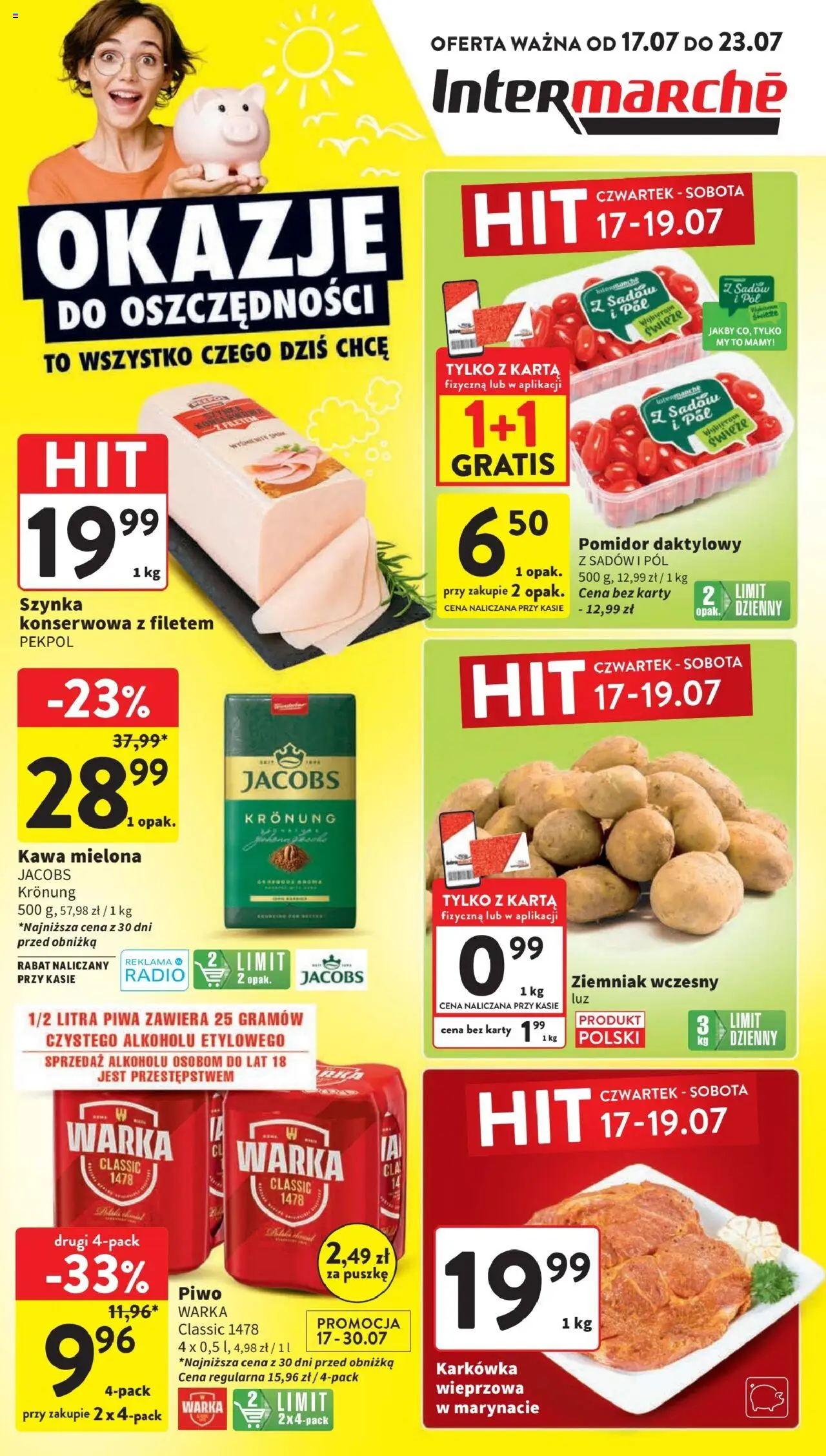 Intermarche Gazetka od 17.07.2025 | Strona: 1 | Produkty: Karta, Karkówka, Radio, Warka