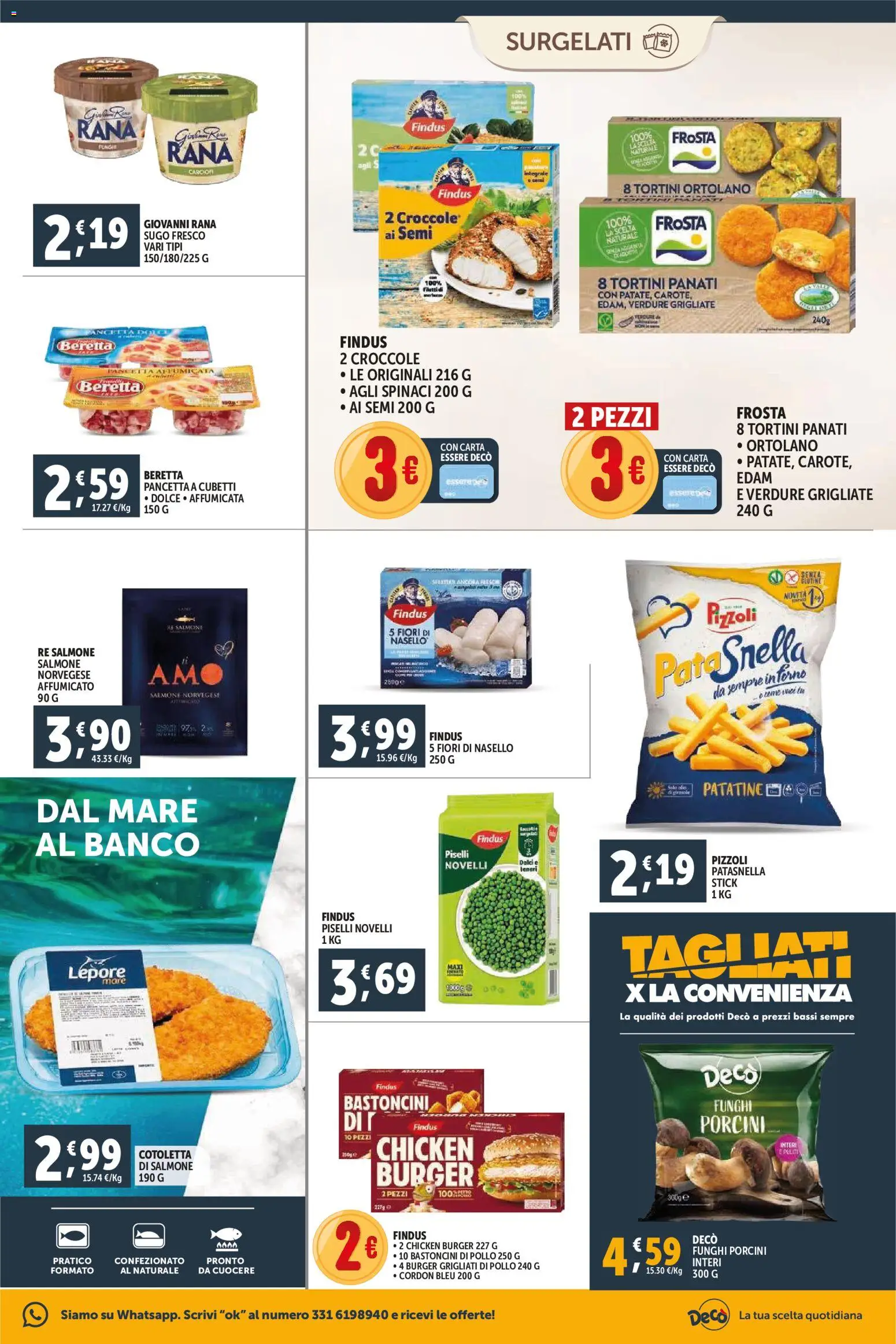 Volantino Decò del 11.02.2026 | Pagina: 5 | Prodotti: Pollo, Salmone, Spinaci, Carciofi