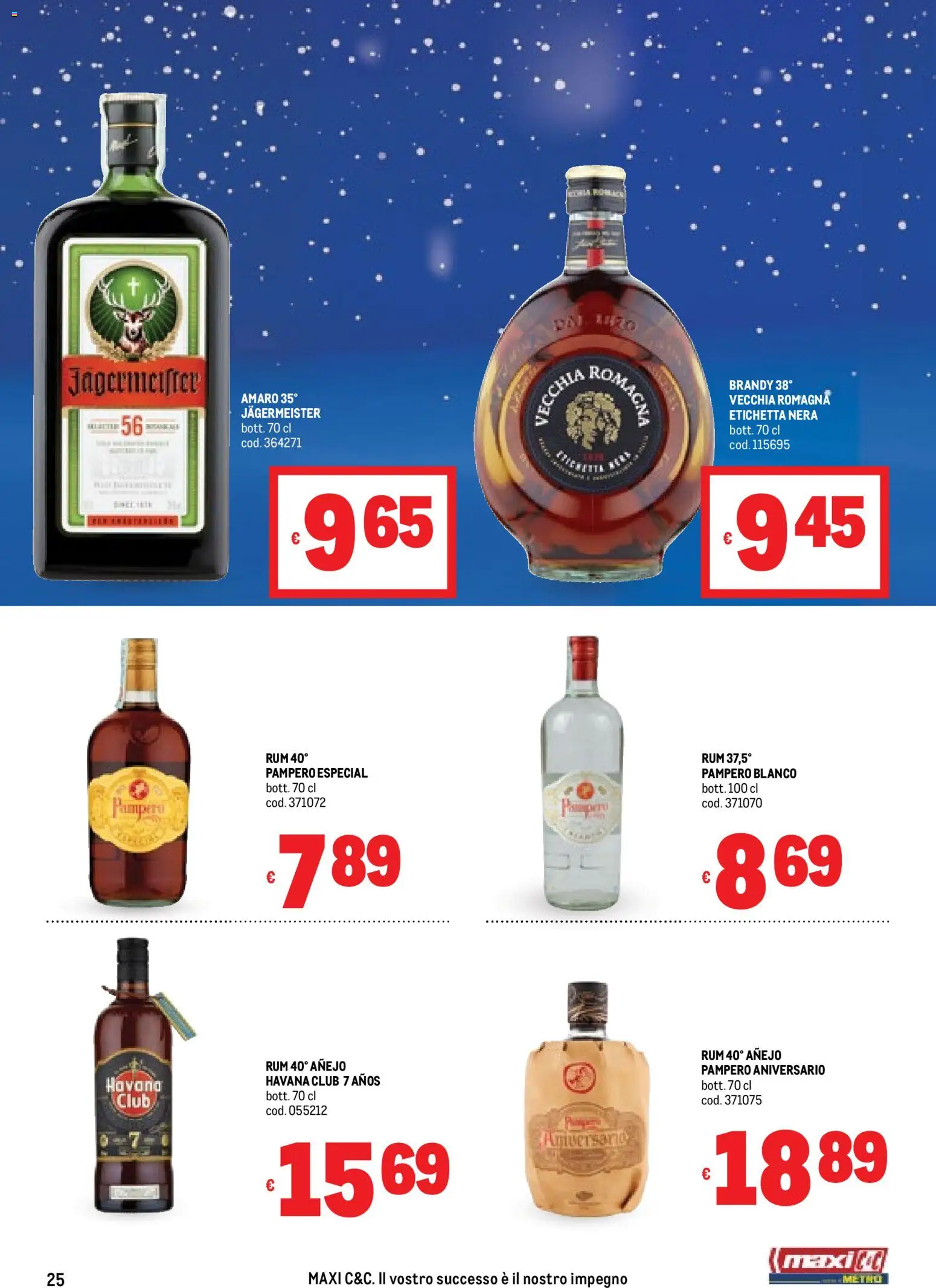 Volantino Metro del 20.11.2025 | Pagina: 25 | Prodotti: Rum, Brandy, Amaro