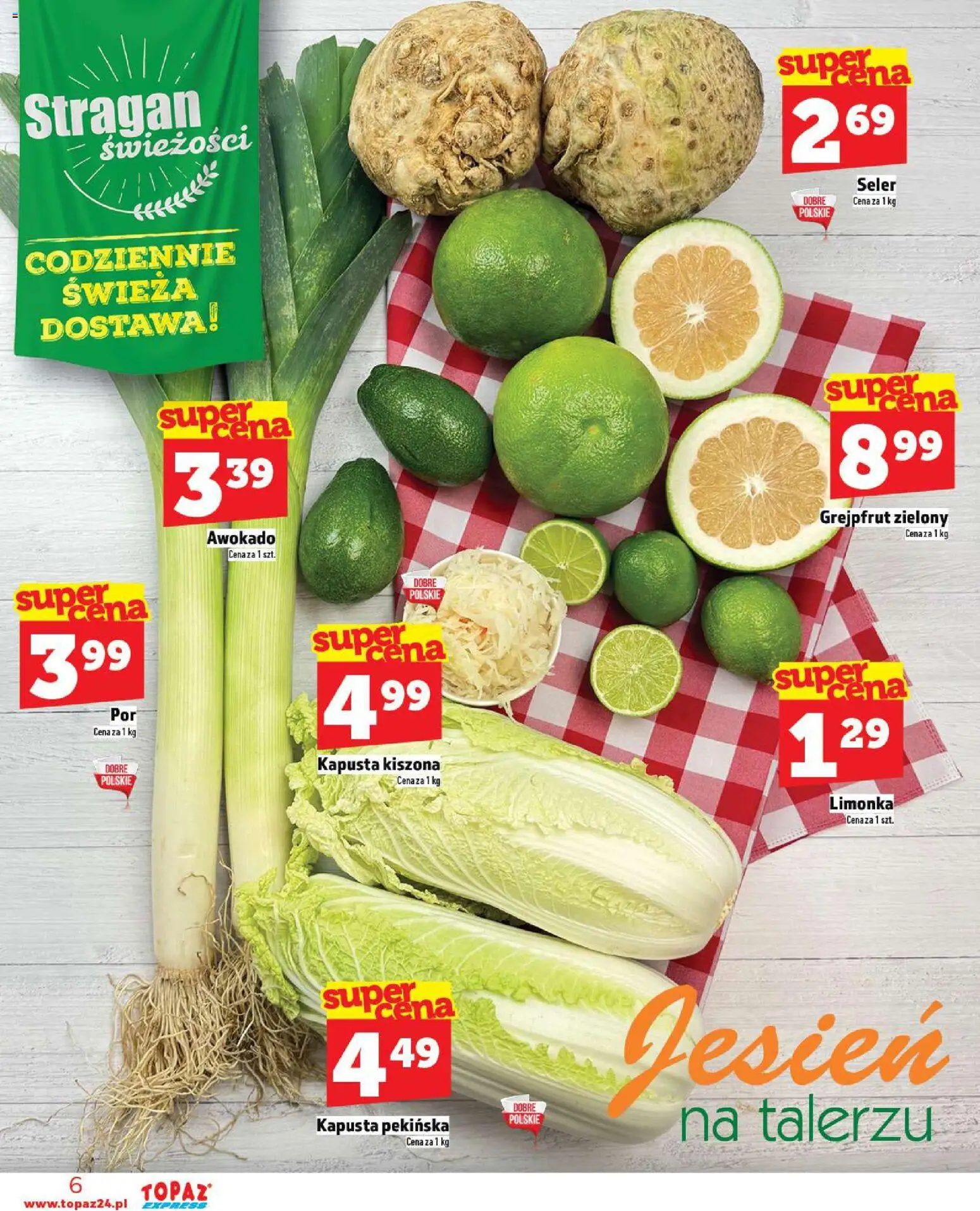 Topaz Gazetka - Express od 30.10.2025 | Strona: 6 | Produkty: Kapusta, Limonka, Kapusta pekińska, Grejpfrut