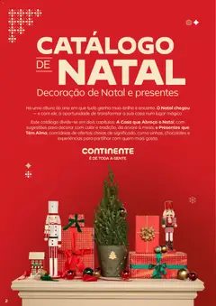 Pré-visualização Decoração de Natal e presentes, Sugestões para decorar com calor e tradição, da árvore à mesa; e Presentes que Têm Alma, com ideias de ofertas cheias de significado, como vinhos, chocolates e experiências para partilhar com quem mais gosta. válido de 18.11.2025 | Página: 2