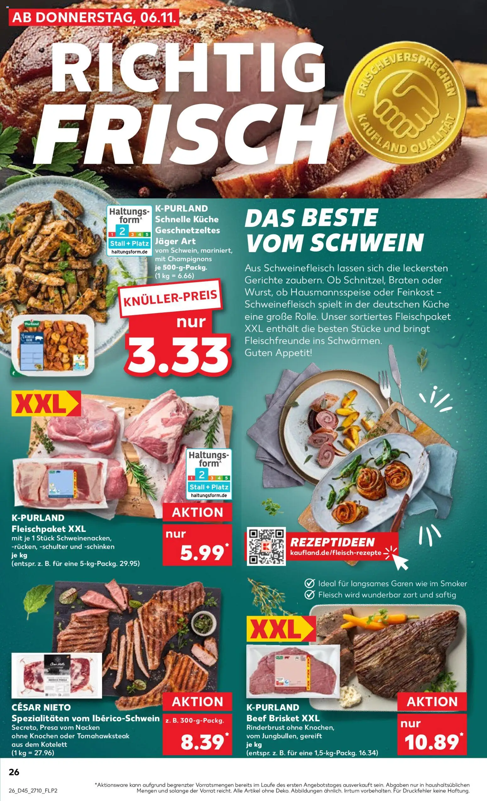 Kaufland prospekt Zeitz	 – gültig ab 06.11.2025 | Seite: 26 | Produkte: Küche, Champignons, Schweinefleisch, Fleisch