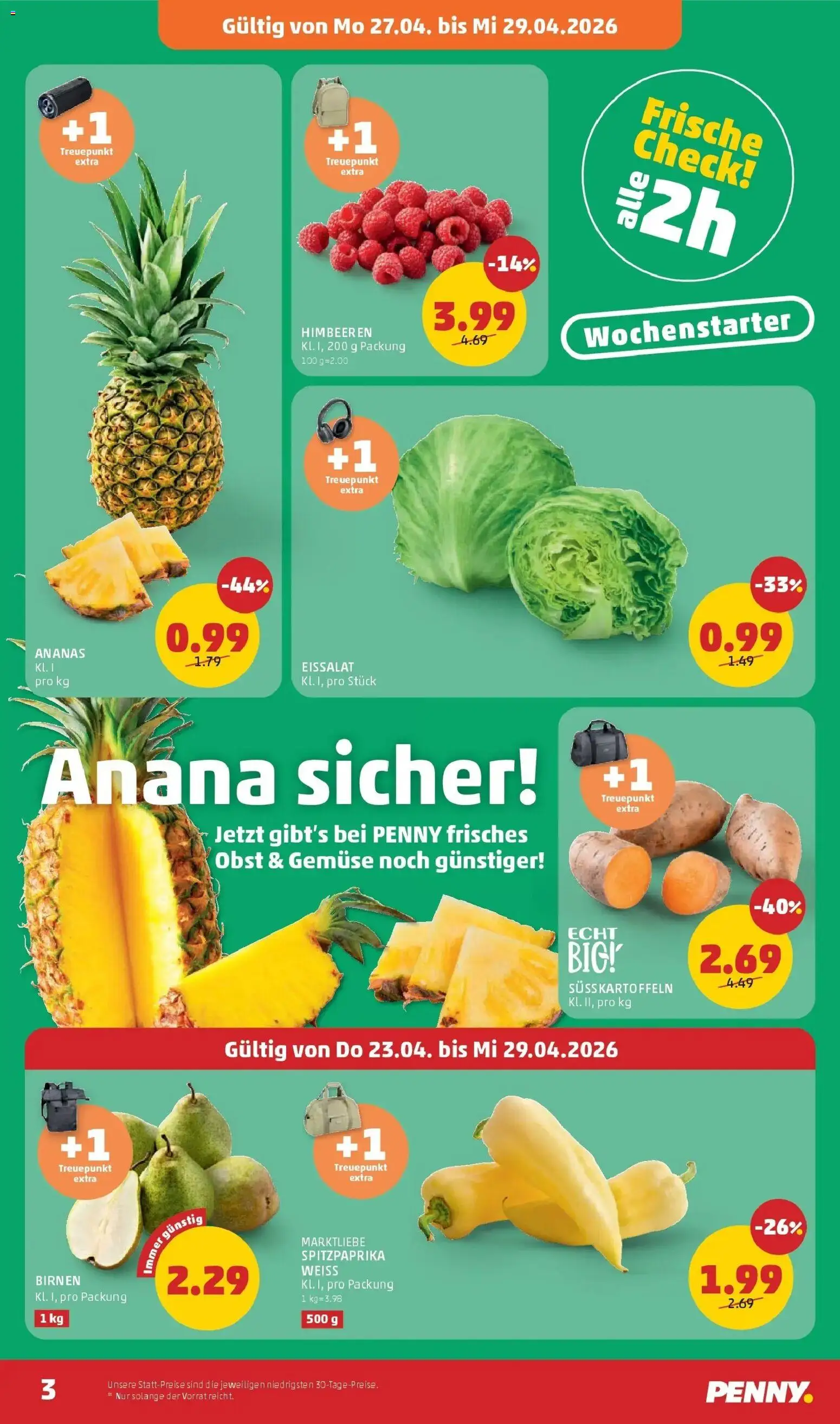 Penny Markt Die ganze Woche sparen gültig ab 23.04.2026 | Seite: 3 | Produkte: Gemüse, Obst, Ananas