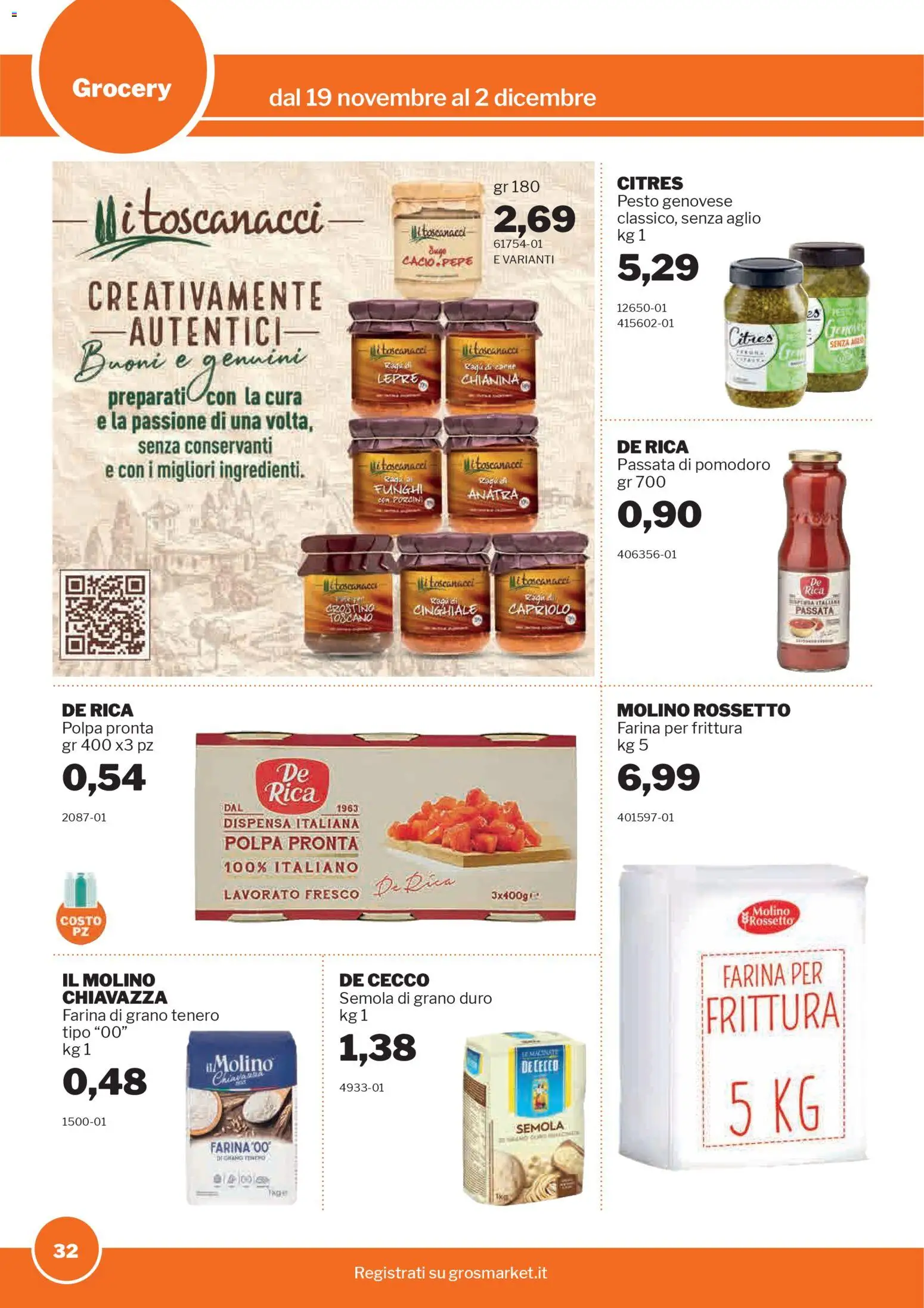 Volantino Sogegross del 19.11.2025 | Pagina: 32 | Prodotti: Pepe, Pomodoro, Passata di pomodoro, Ragú