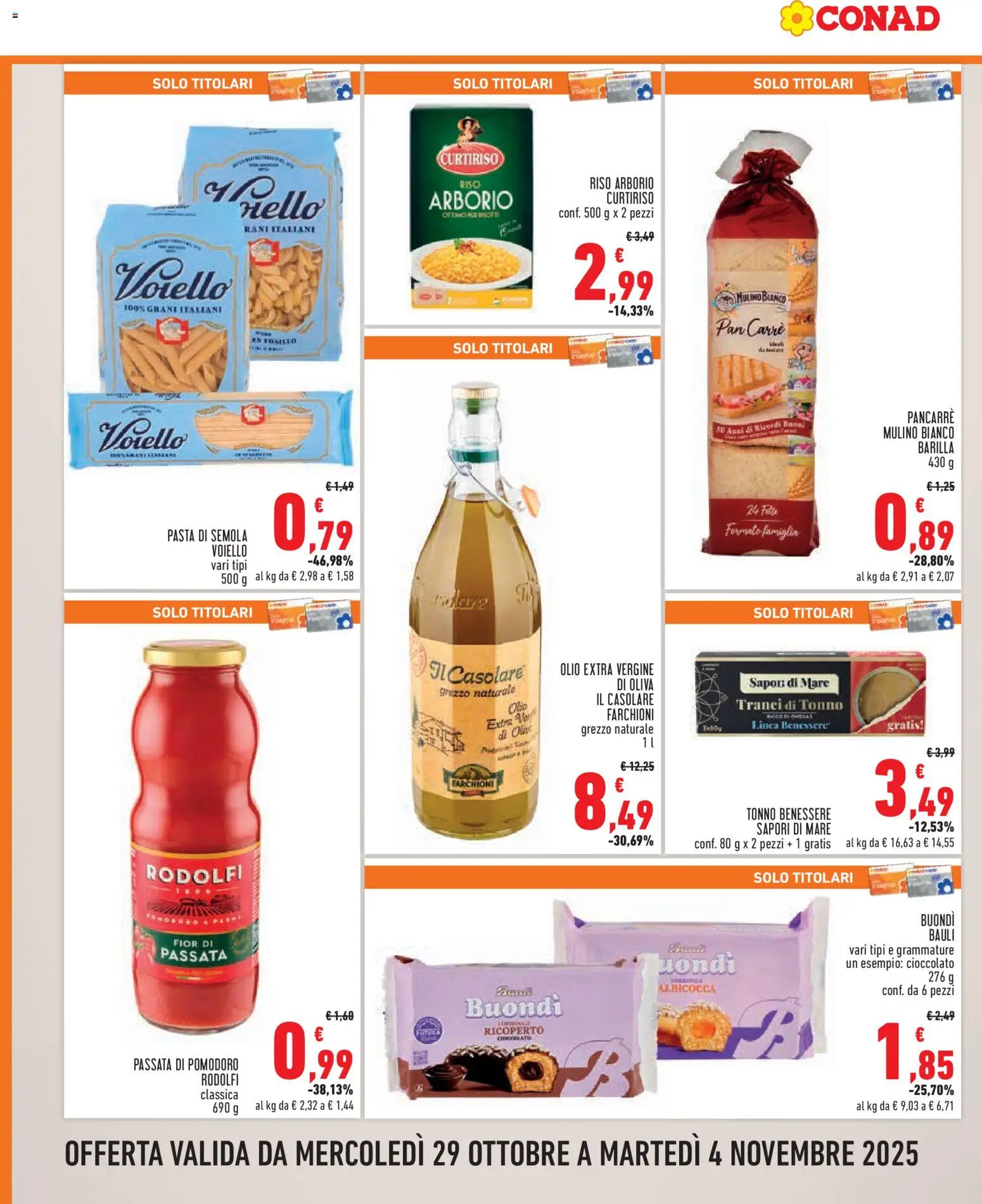 Volantino Conad del 29.10.2025 | Pagina: 6 | Prodotti: Cioccolato, Pomodoro, Olive, Tonno