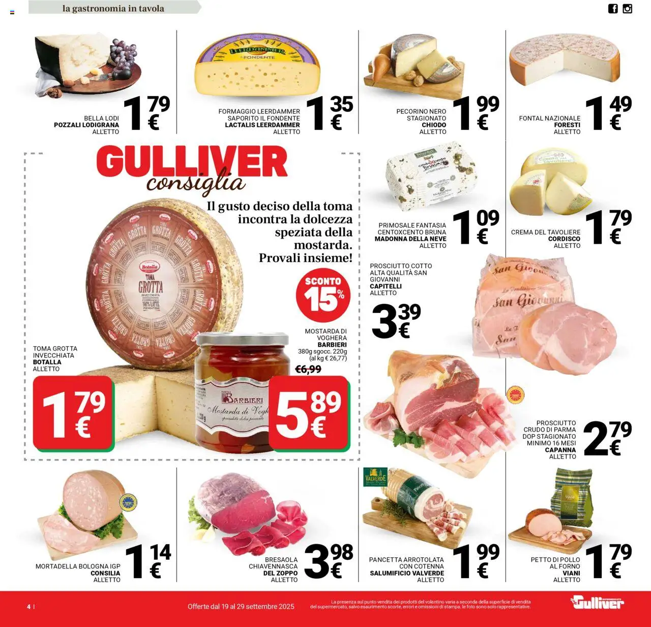 Volantino Gulliver del 19.09.2025 | Pagina: 4 | Prodotti: Pollo, Latte, Forno, Pecorino