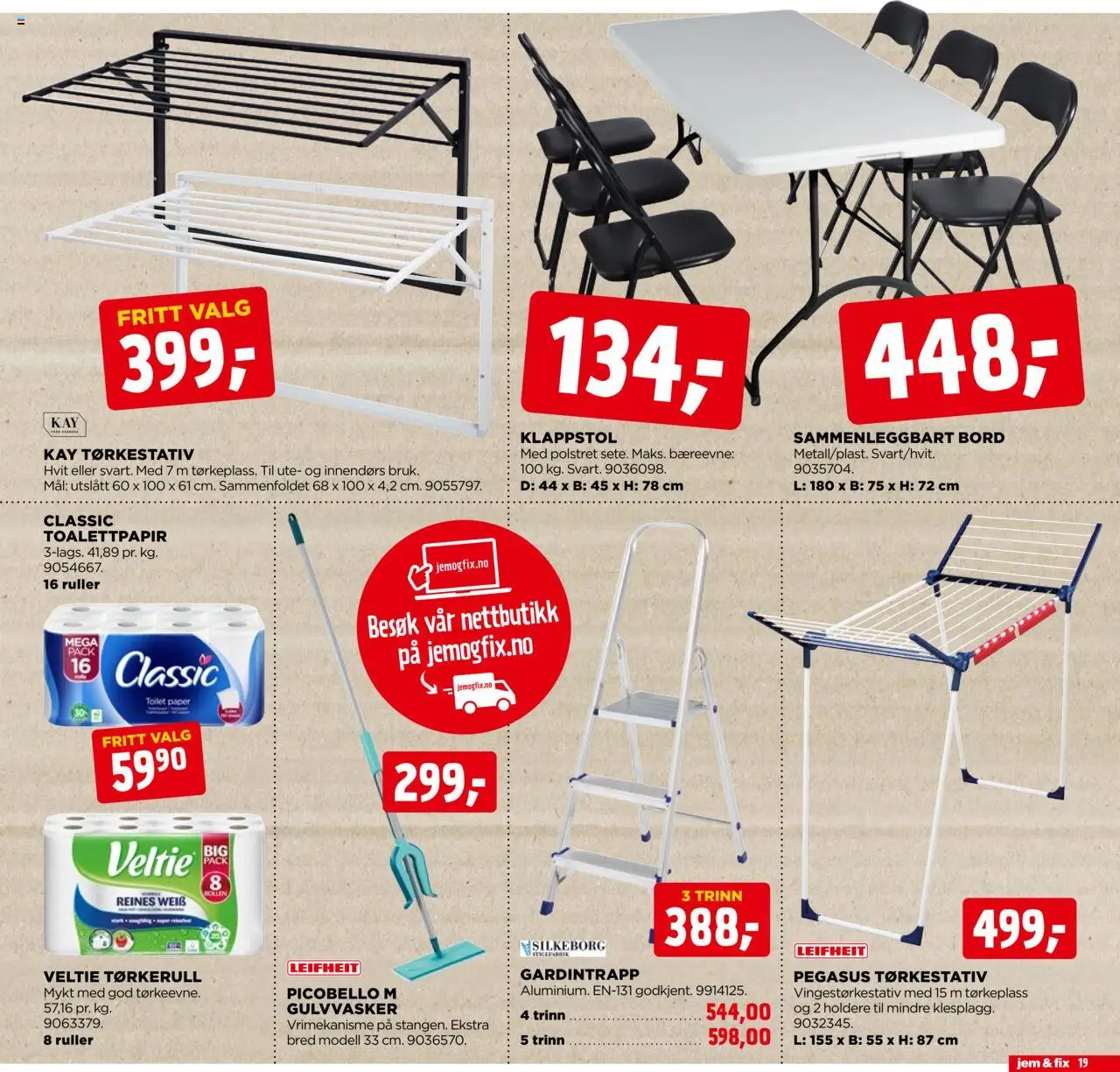  | Side: 19 | Produkter: Toalettpapir, Bord, Klappstol, Tørkerull