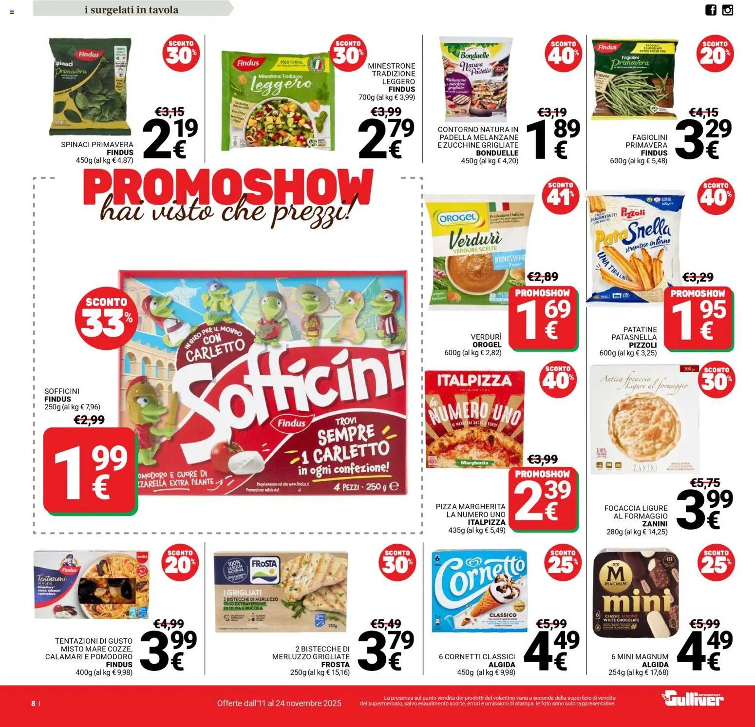 Volantino Gulliver del 11.11.2025 | Pagina: 8 | Prodotti: Rucola, Merluzzo, Focaccia, Olio