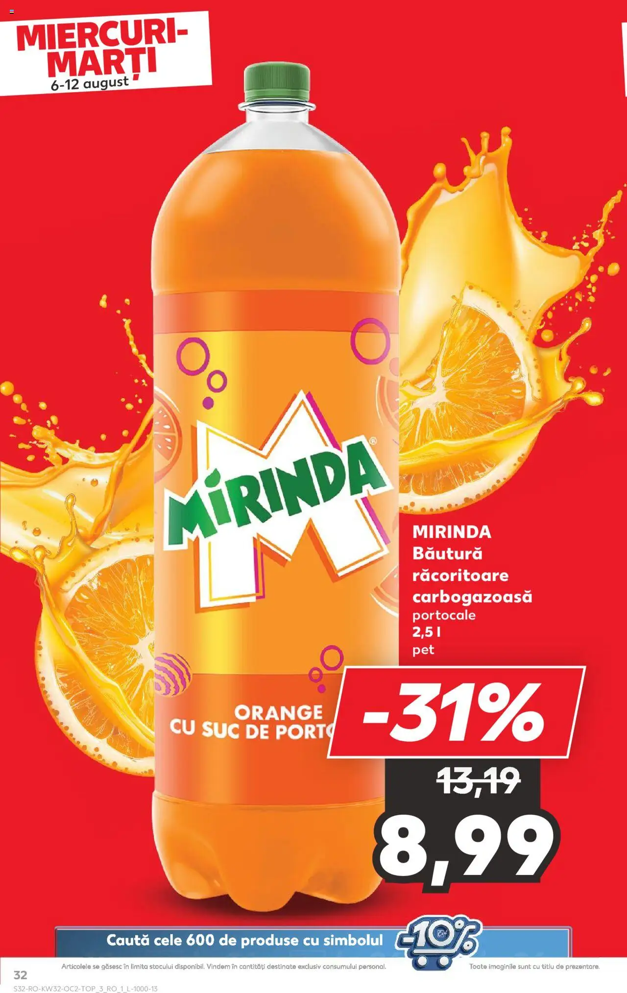 Catalog Kaufland - Tulcea – valabil de la 06.08.2025 | Pagină: 32 | Produse: Suc, Portocale