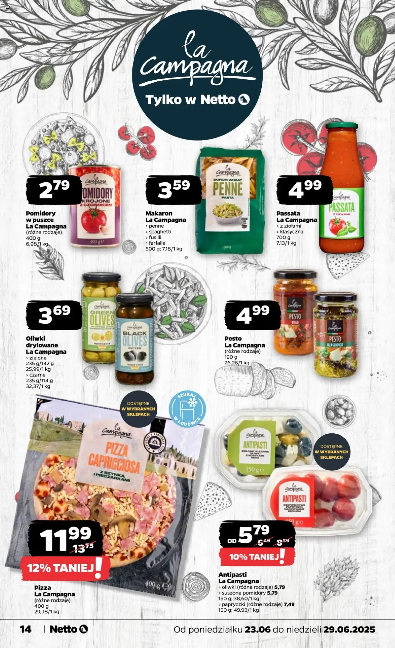 Netto gazetka - Spożywcza od 23.06.2025 | Strona: 14 | Produkty: Penne, Pesto, Pizza, Pomidory